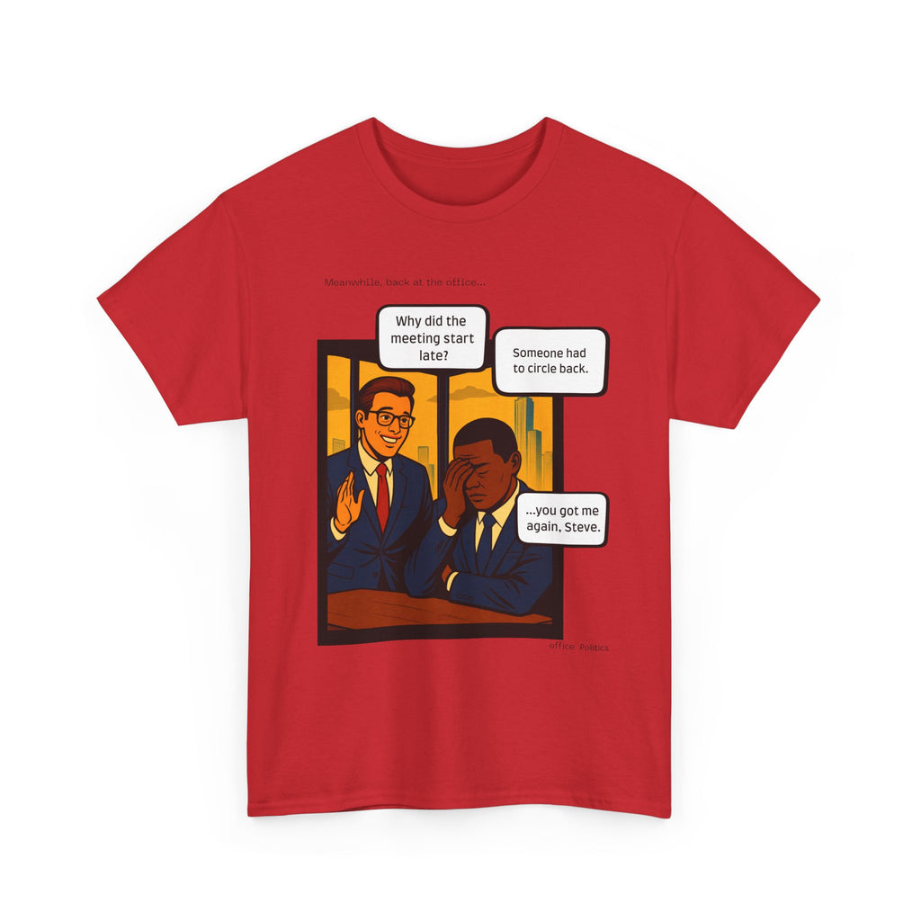 office Politics — Circling Back Graphic Tee