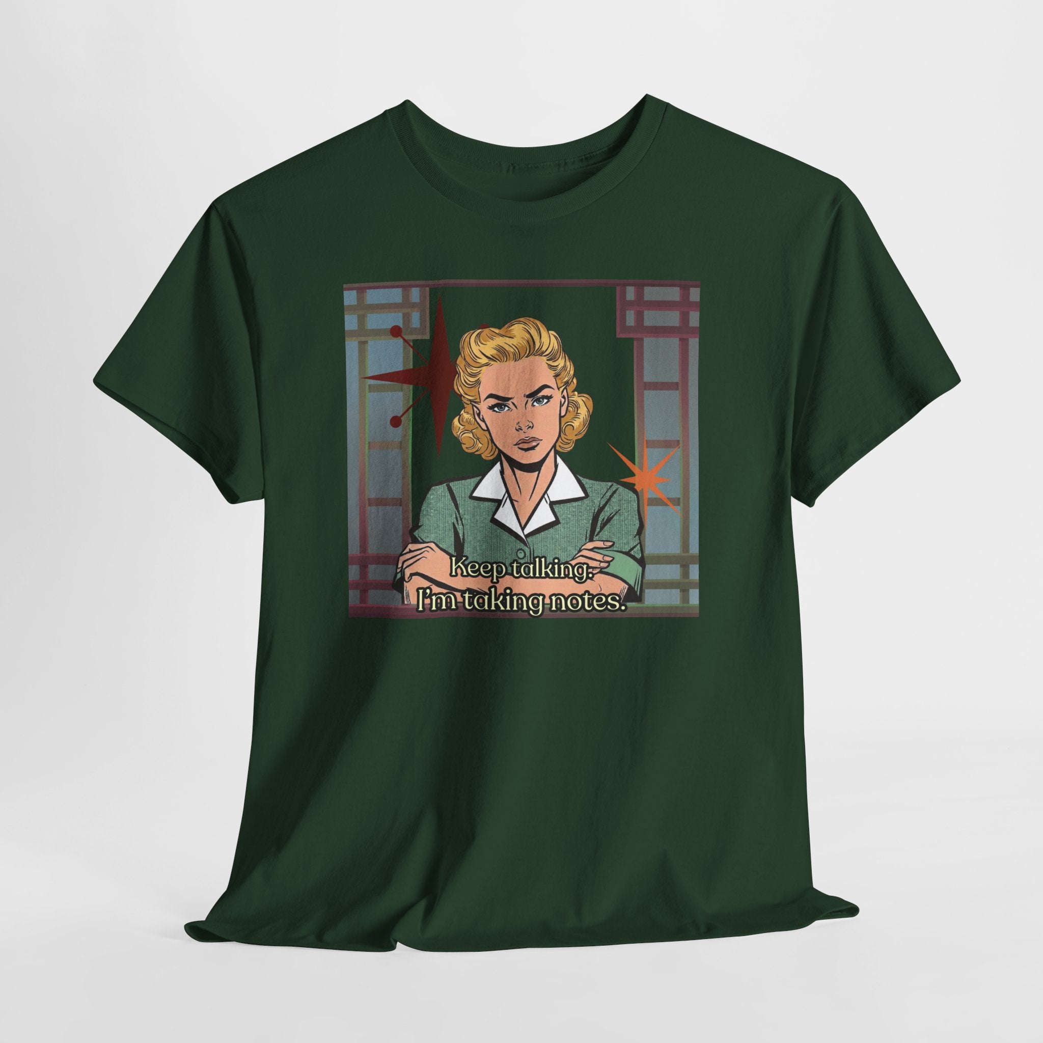 Keep Talking, I'm Taking Notes Retro Tee— Vintage Style Graphic Tee