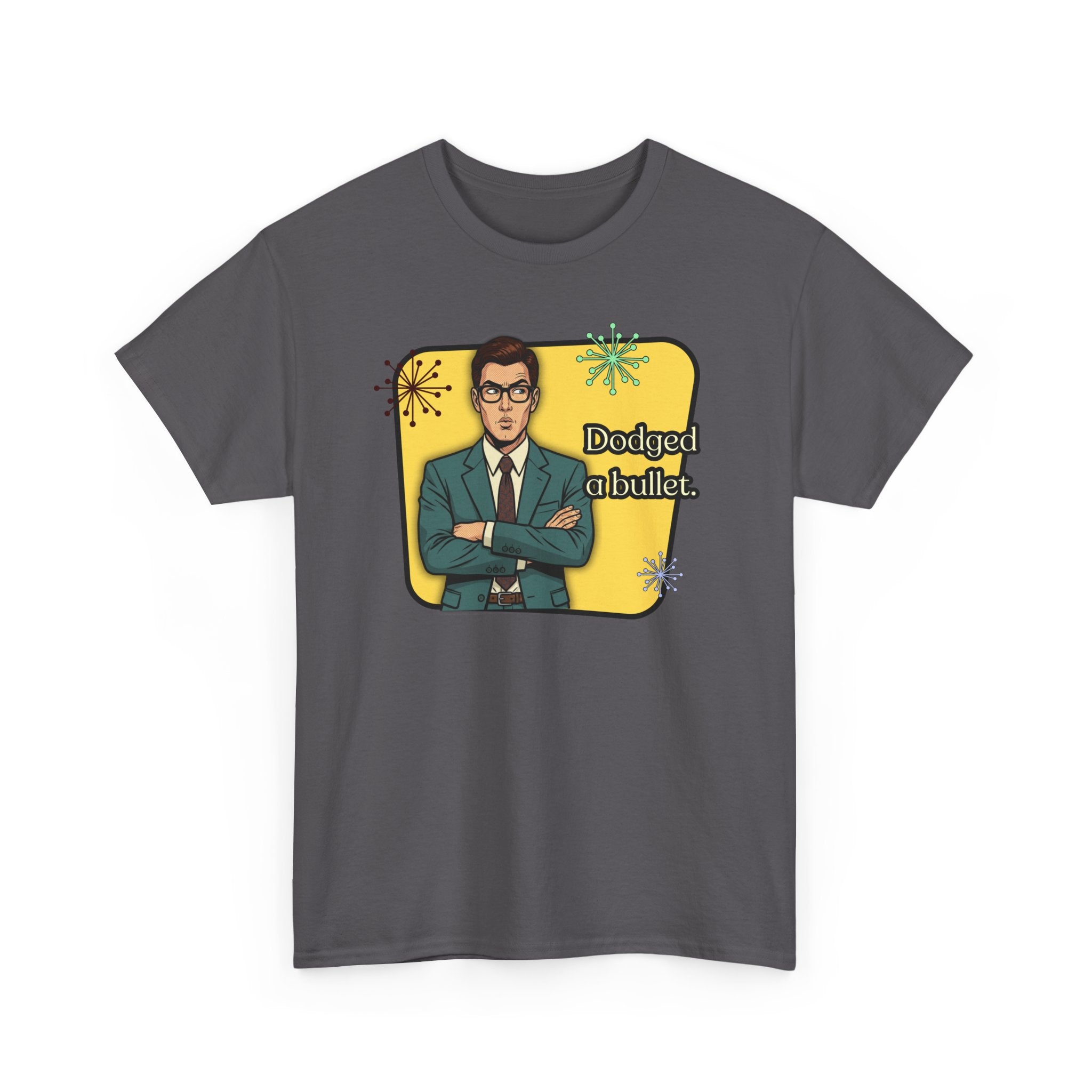 Dodged A Bullet Retro T‑Shirt — Vintage Style Graphic Tee