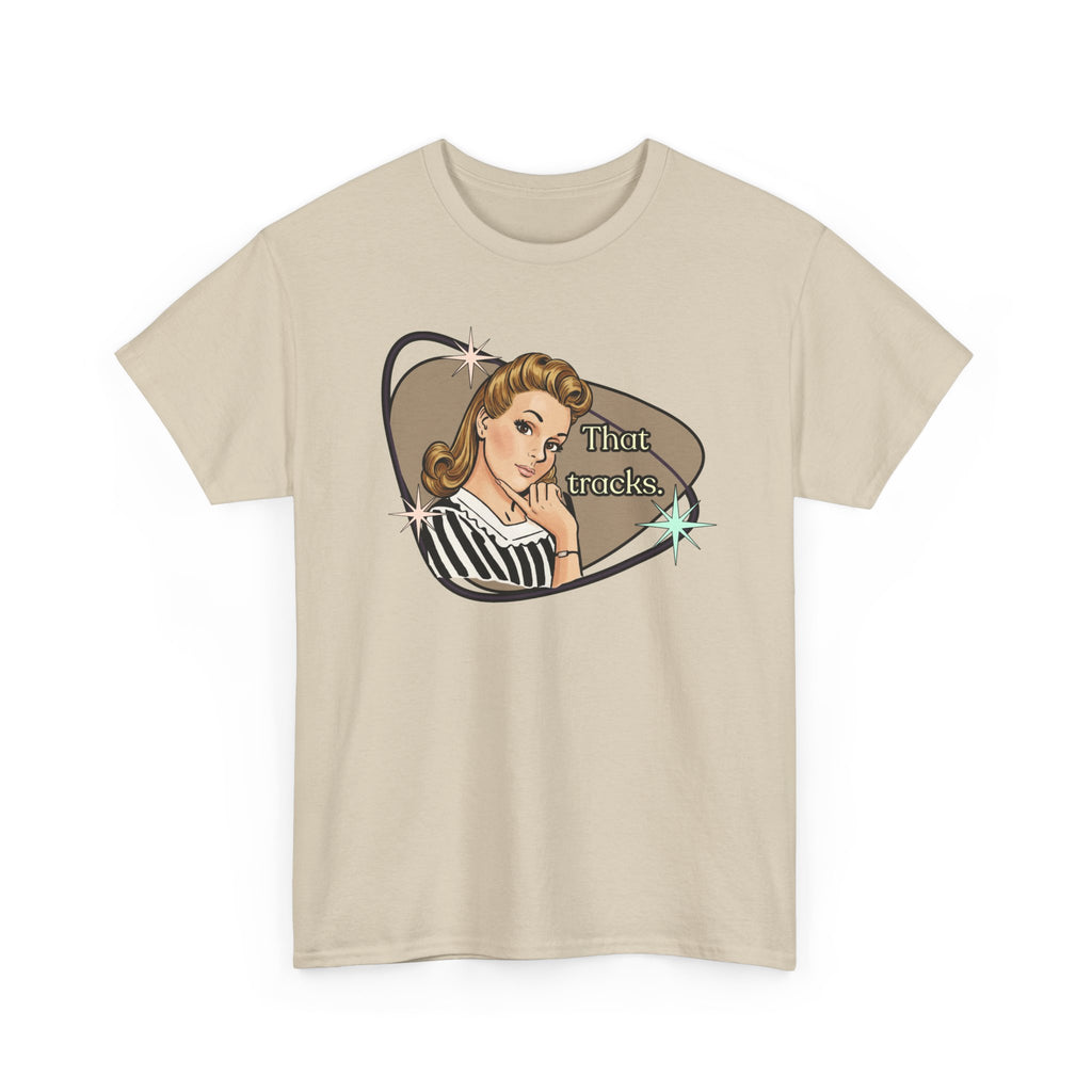 That Tracks Retro T-Shirt  —  Vintage Style Graphic Tee