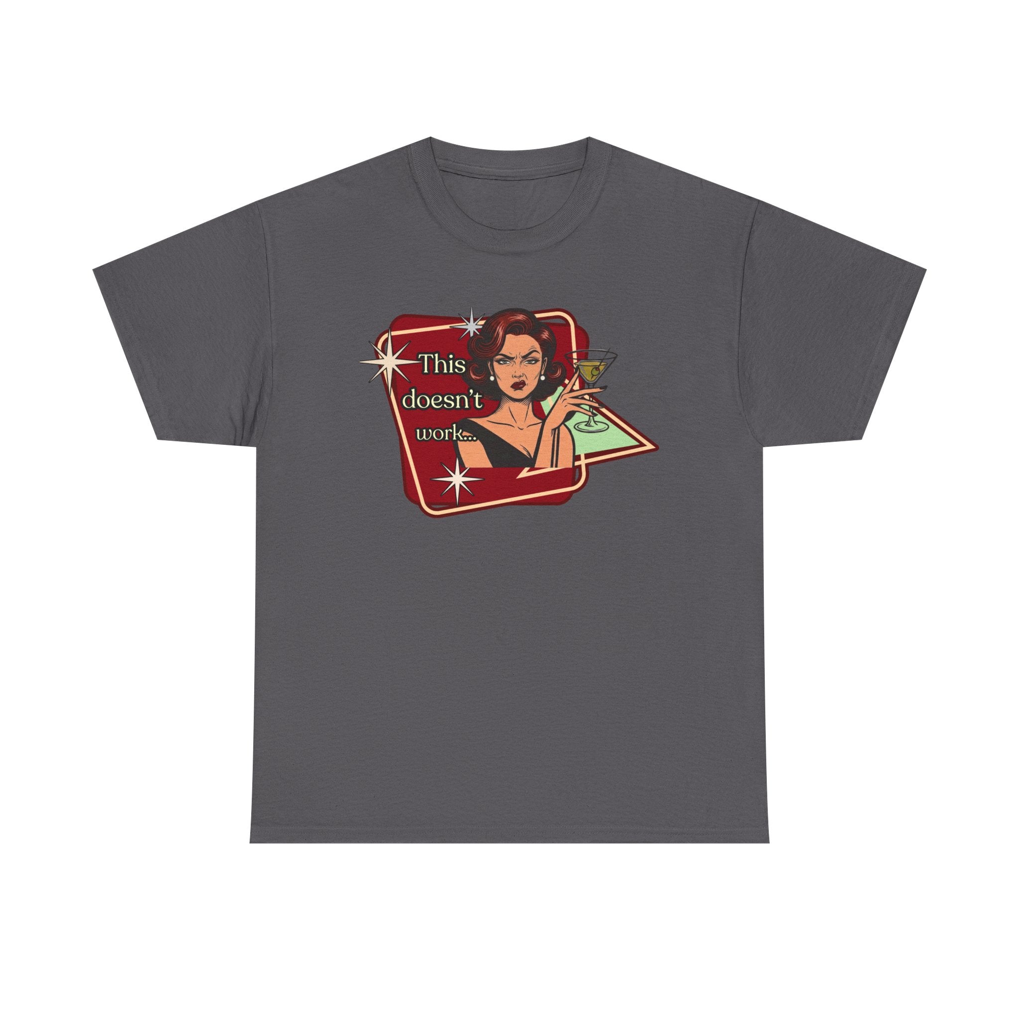 This Doesn't Work Retro Tee — Vintage Style Graphic Tee