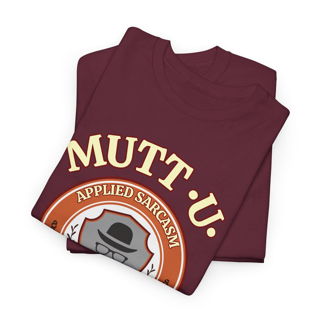 Mutt U Campus T-Shirt  —  School of Sophisticated Sarcasm Mutt Logo Graphic Tee