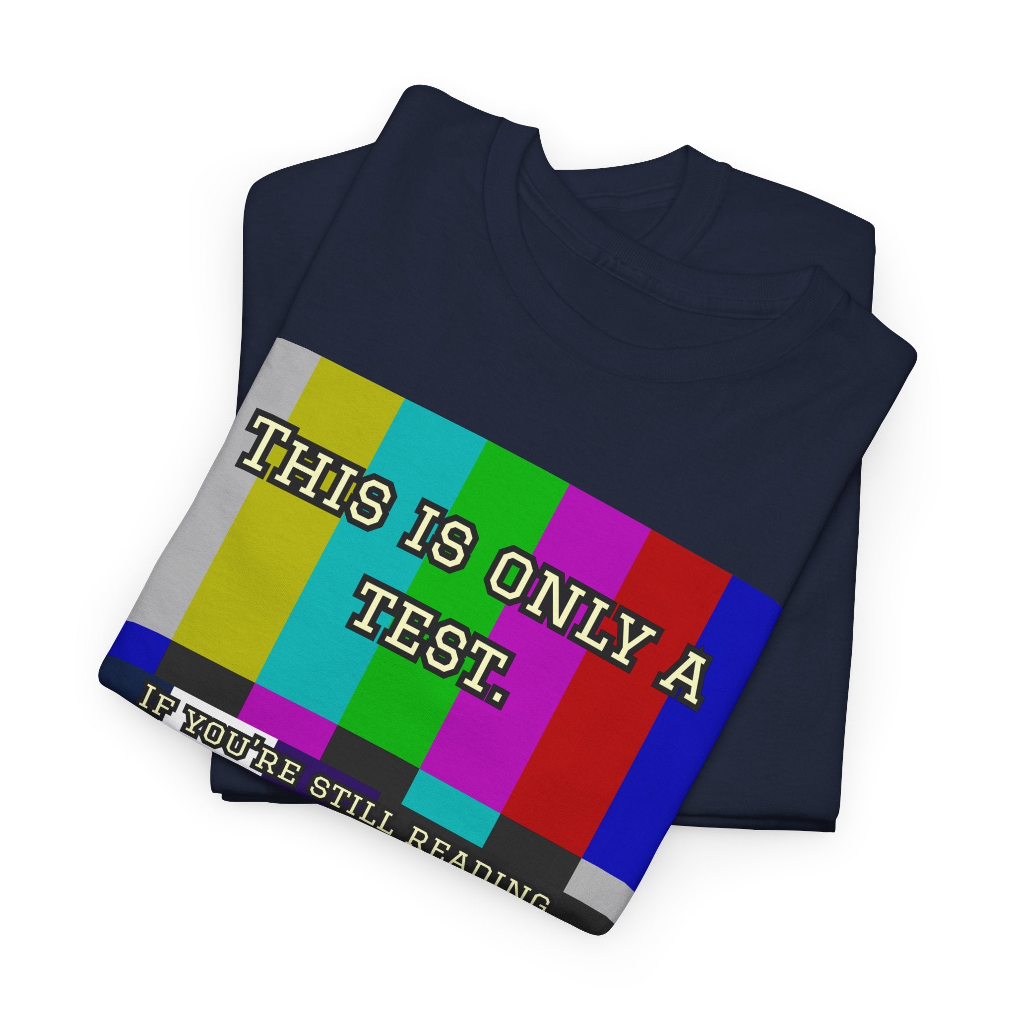 TV Test Pattern Retro T‑Shirt — This Is Only a Test Graphic Tee