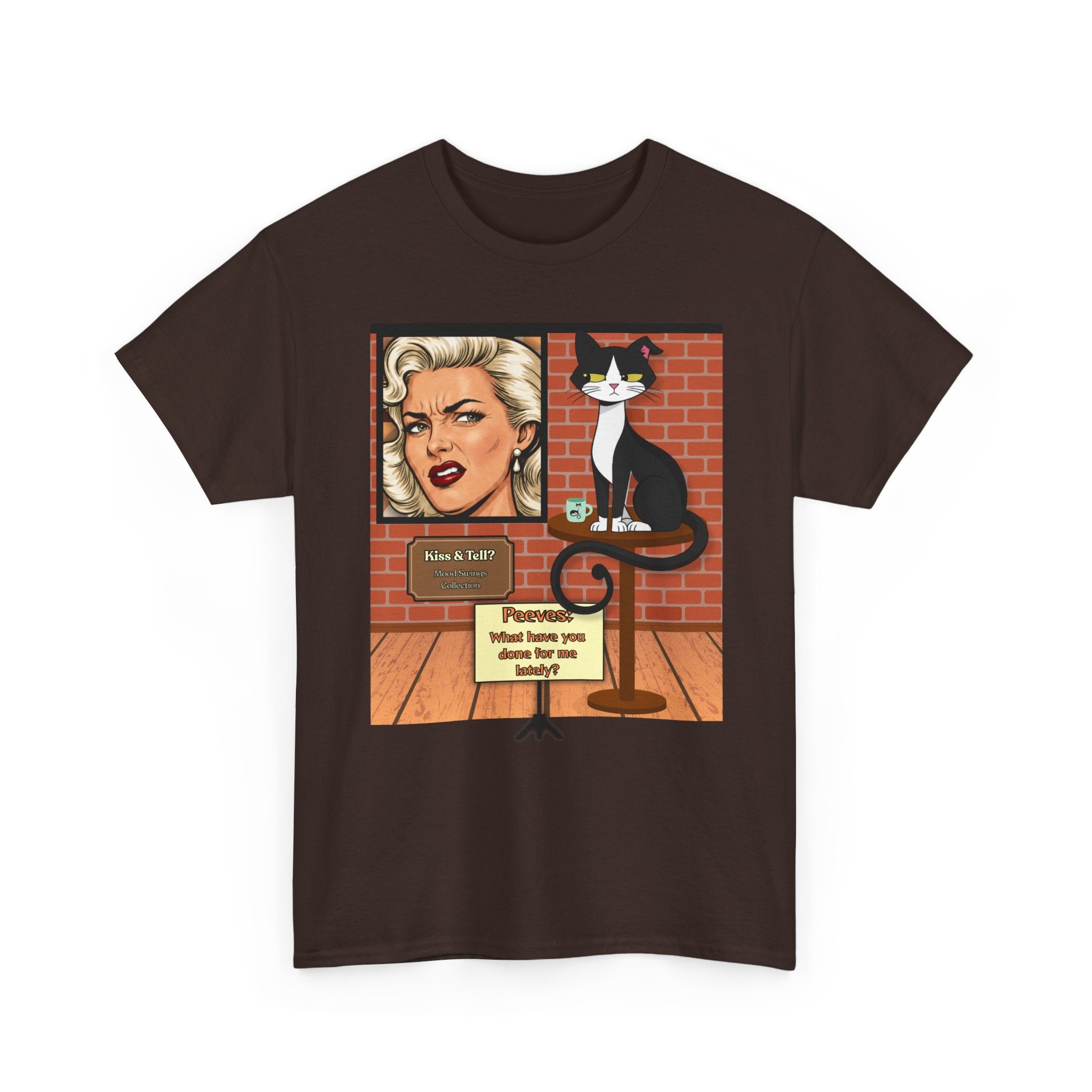 Peeves: What Have You Done for Me Lately? Retro T‑Shirt — Vintage Style Graphic Tee