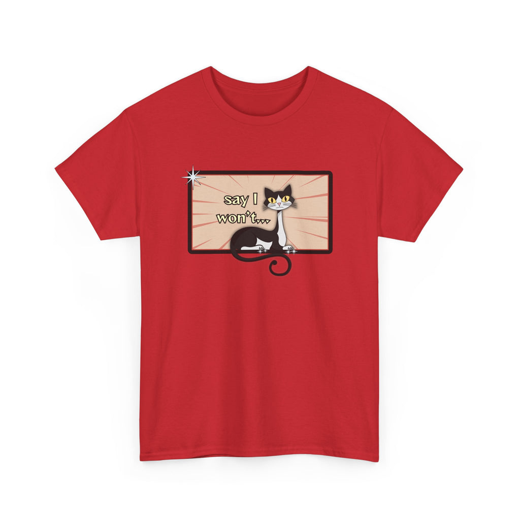Copy of Say I Won’t Retro Tee – Vintage Style Cat Graphic Tee