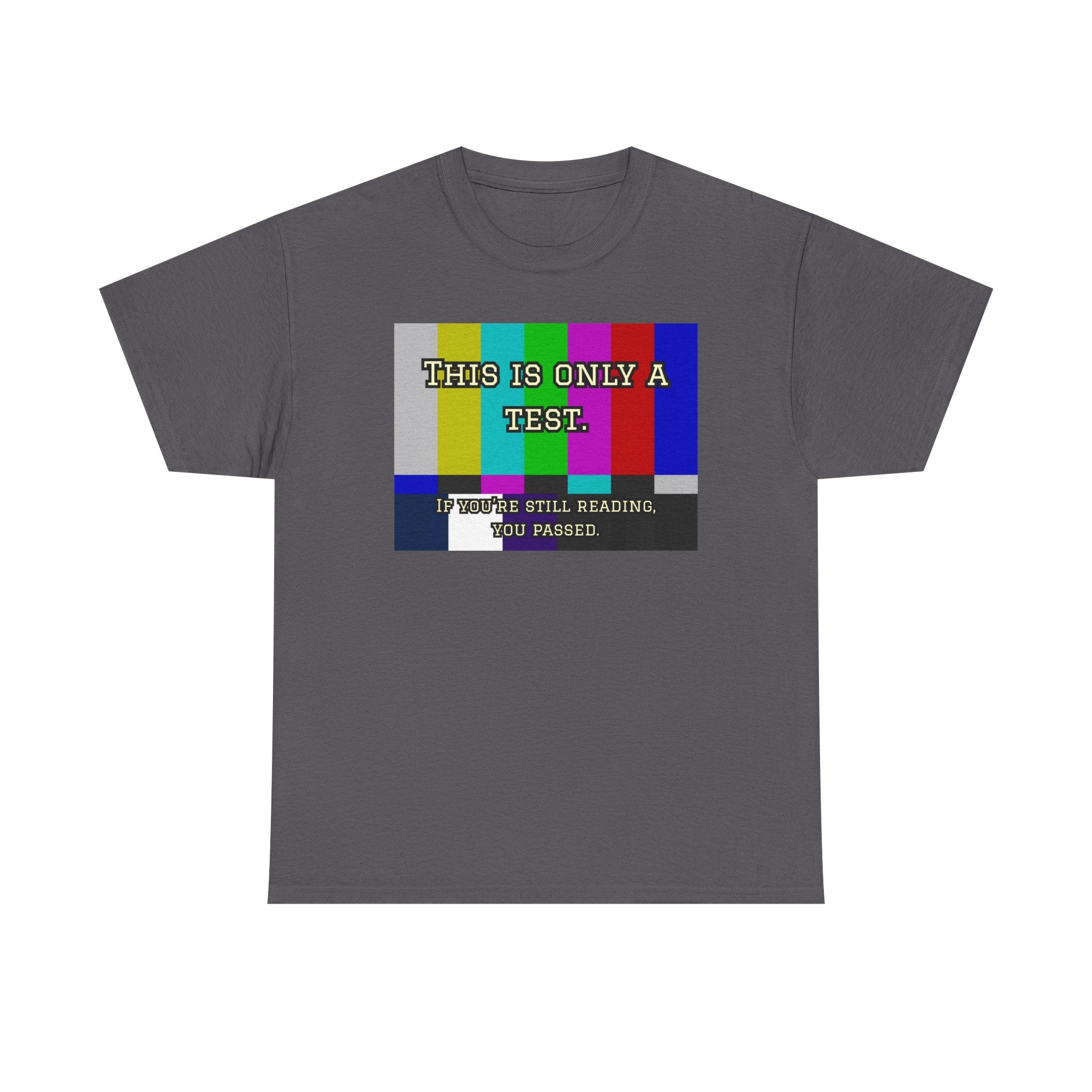 TV Test Pattern Retro T‑Shirt — This Is Only a Test Graphic Tee