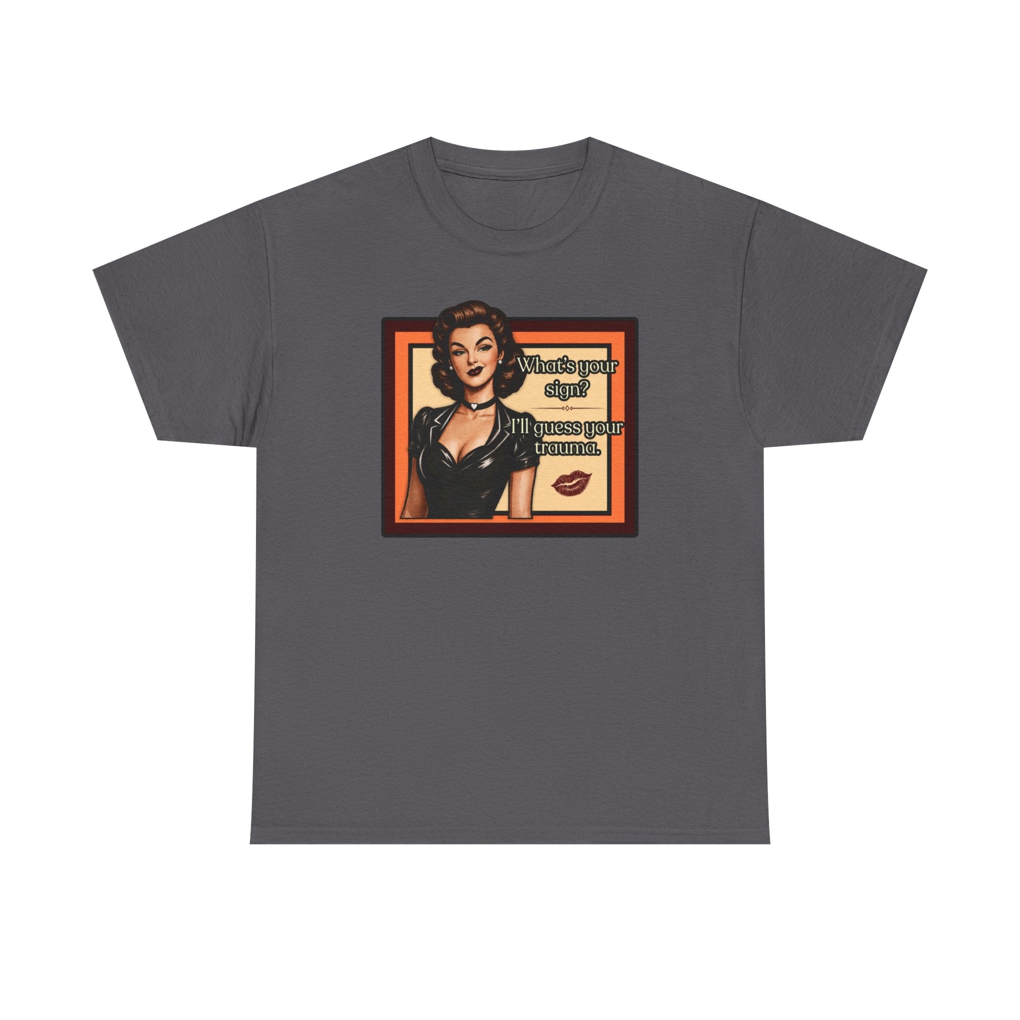 What's Your Sign? Retro T-Shirt - Melinda Speaks (Vol1) Vintage Style Graphic Tee
