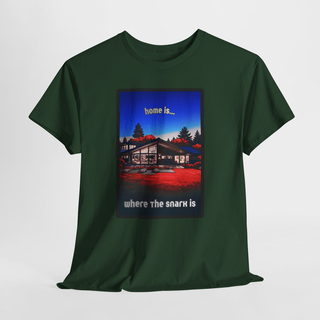 Home Is Where the Snark Is T-Shirt — Retro MCM Graphic Tee