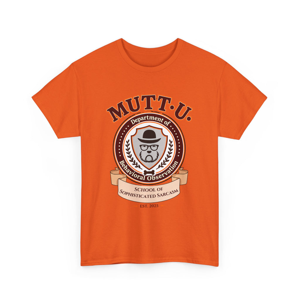 Mutt U Campus T-Shirt - School of Sophisticated Sarcasm Mutt Logo Graphic Tee