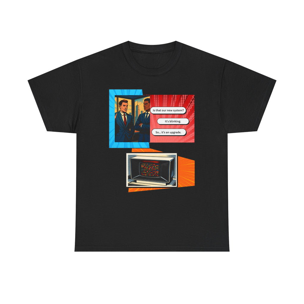 office Politics — It’s an Upgrade Graphic Tee
