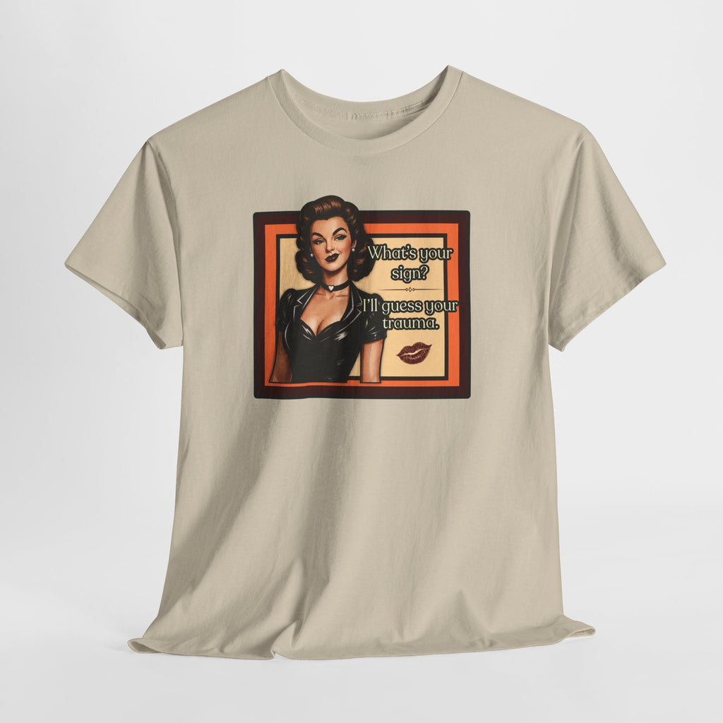 What's Your Sign? Retro T-Shirt - Melinda Speaks (Vol1) Vintage Style Graphic Tee