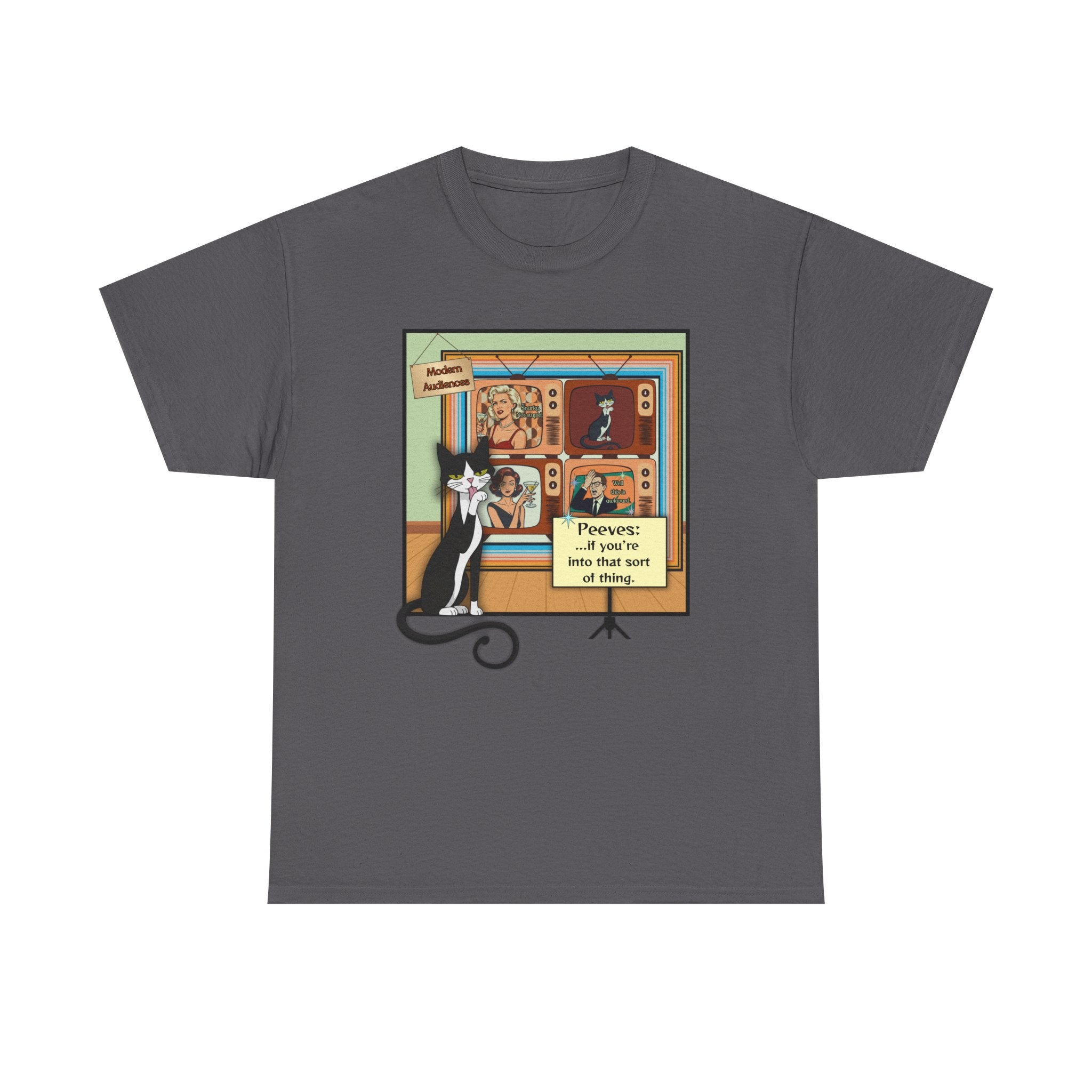 Peeves: ...if you're into that sort of thing. Retro T-Shirt — Vintage Style Peeves Graphic Tee