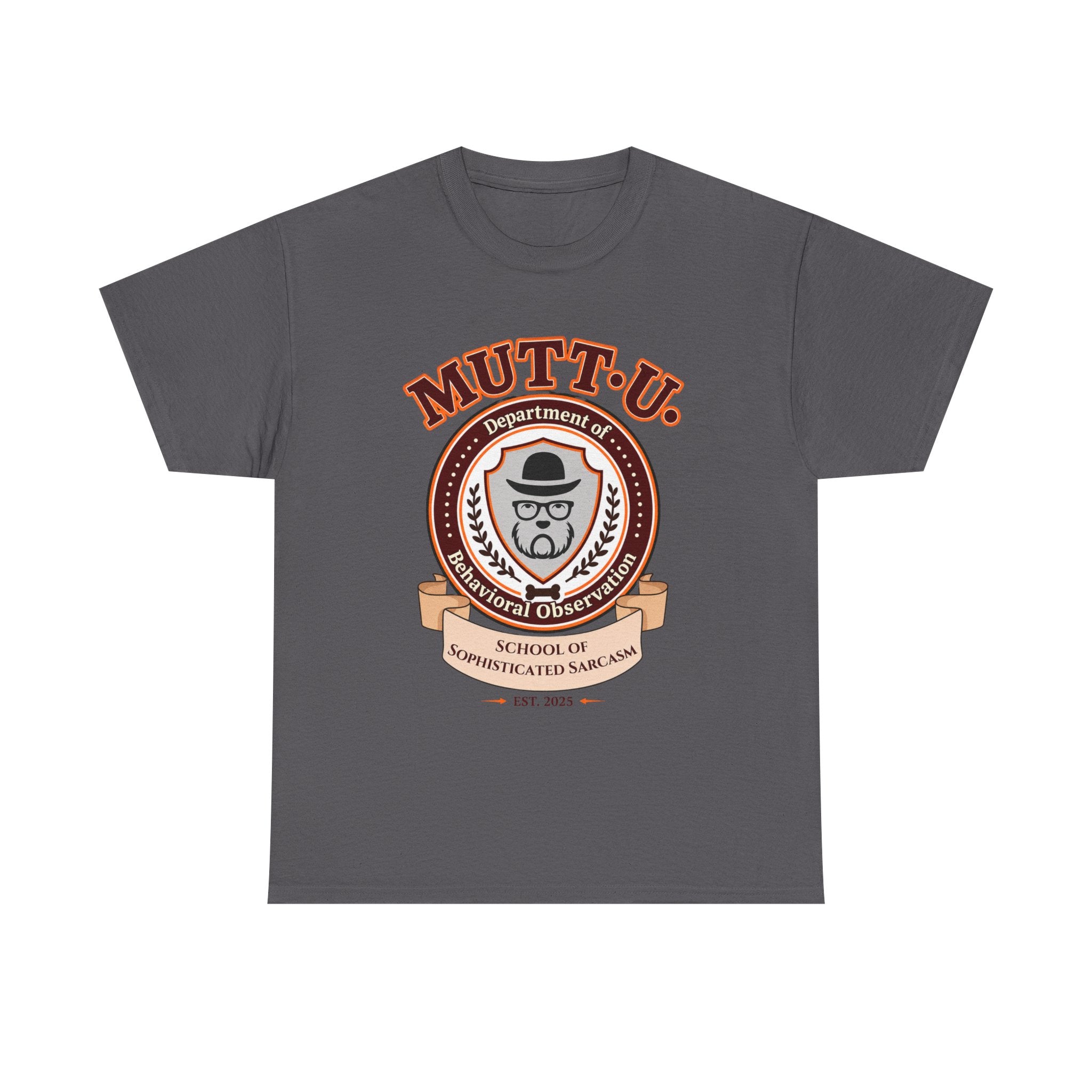 Mutt U Campus T-Shirt - School of Sophisticated Sarcasm Mutt Logo Graphic Tee