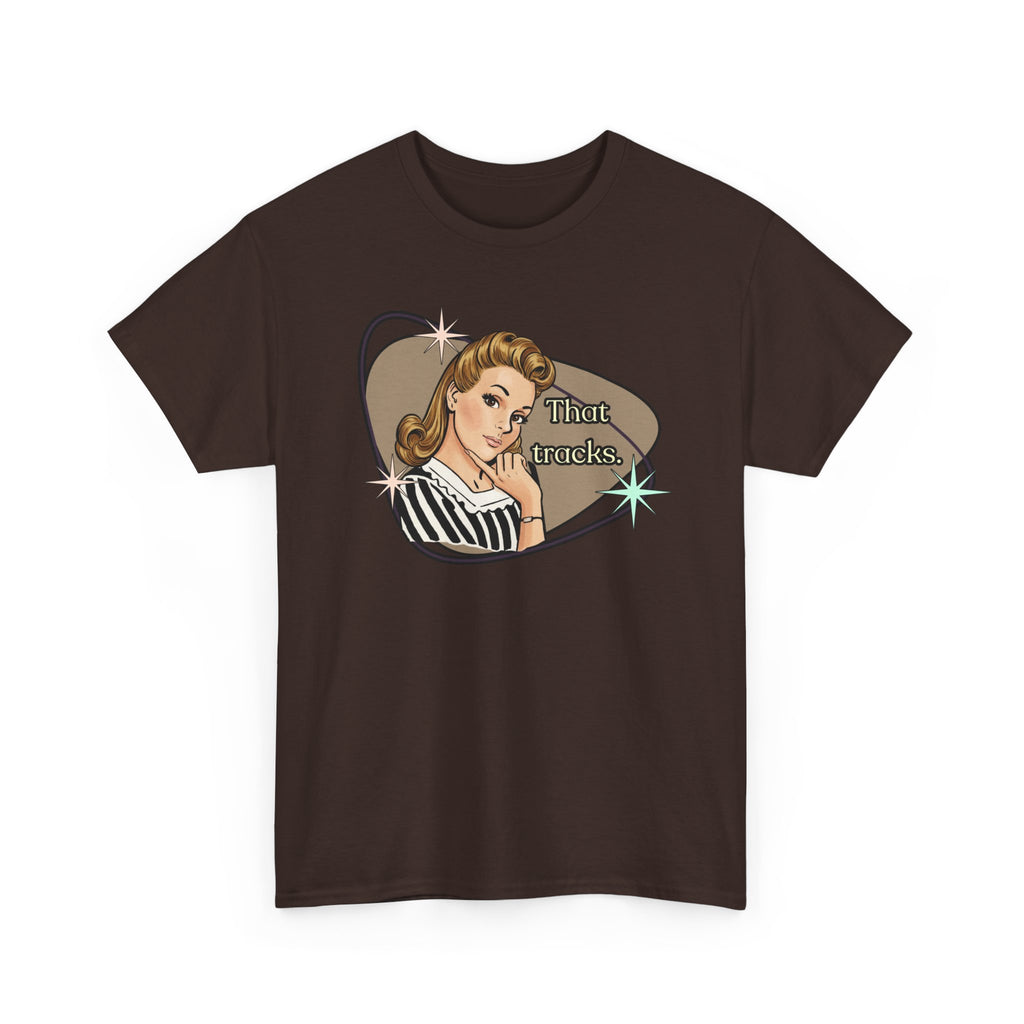 That Tracks Retro T-Shirt  —  Vintage Style Graphic Tee