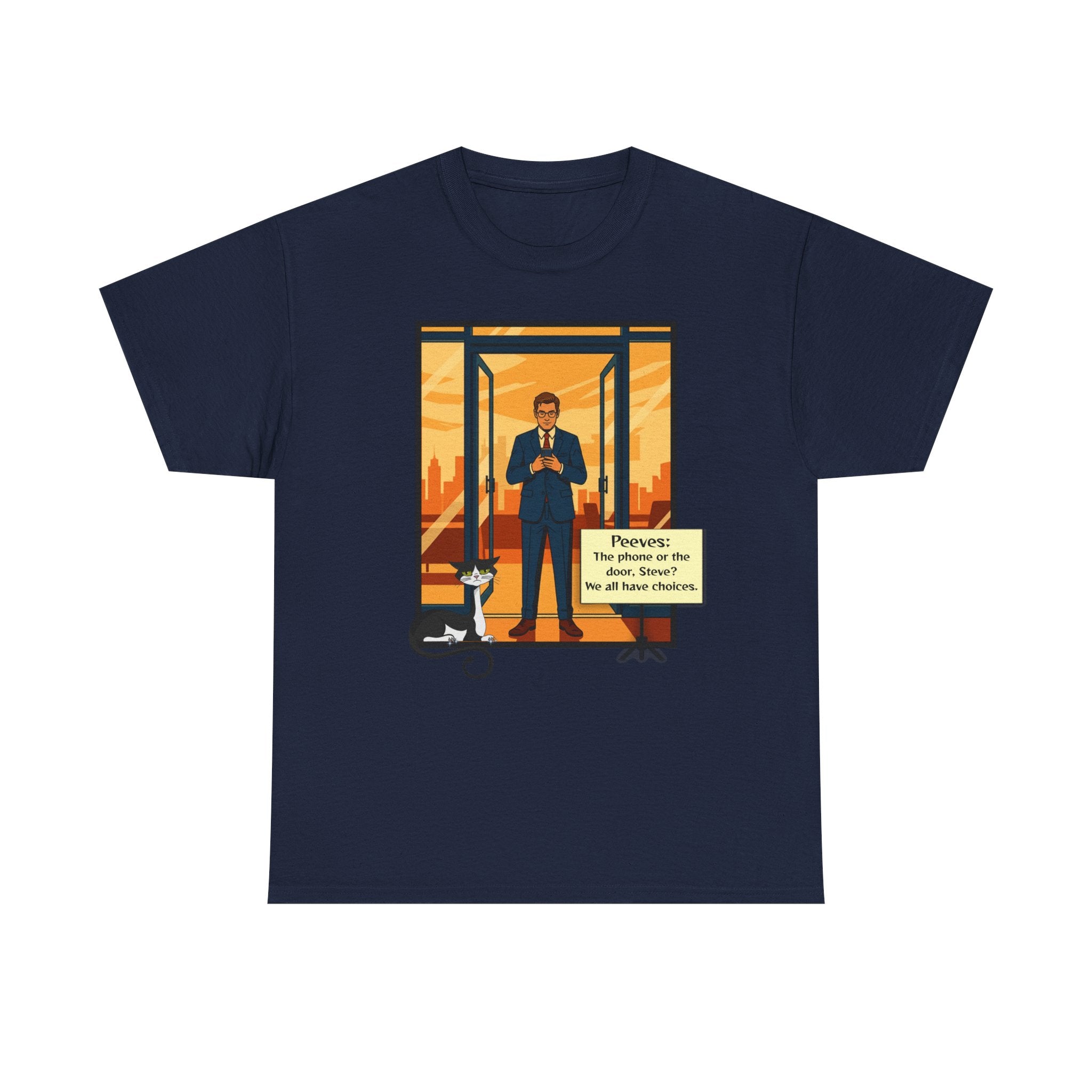 Peeves: Choices T-Shirt - Steve Touches a Nerve Graphic Tee