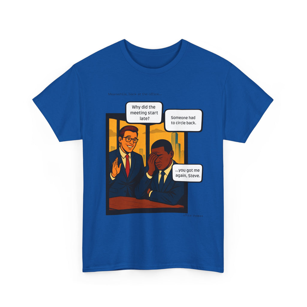 office Politics — Circling Back Graphic Tee