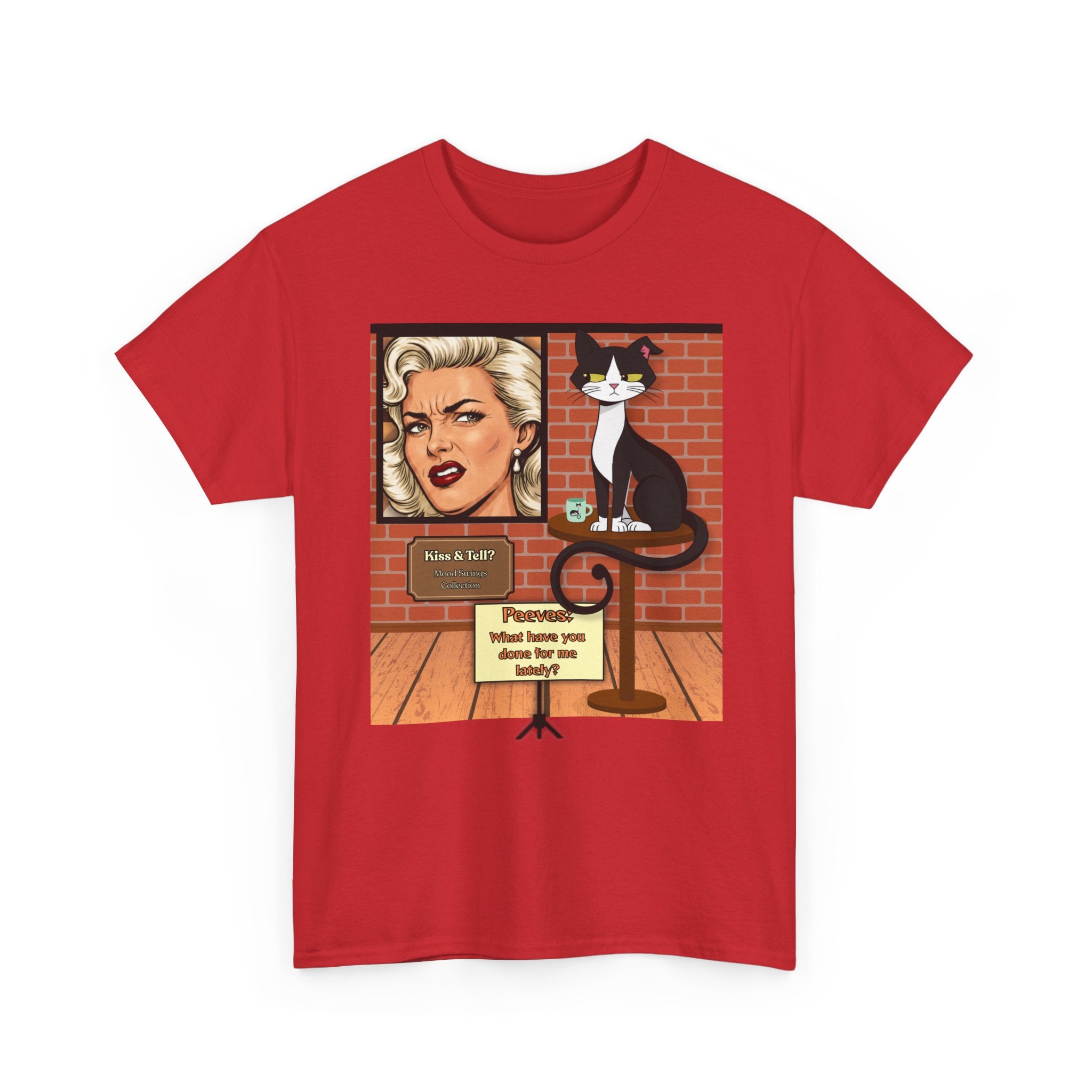 Peeves: What Have You Done for Me Lately? Retro T‑Shirt — Vintage Style Graphic Tee