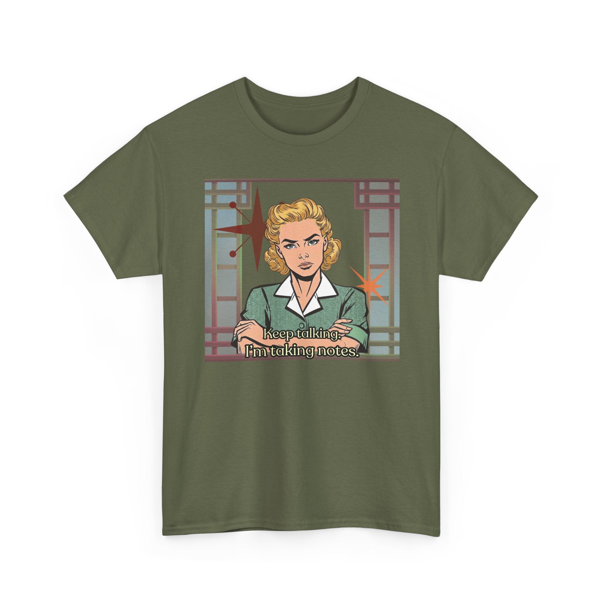 Keep Talking, I'm Taking Notes Retro Tee— Vintage Style Graphic Tee