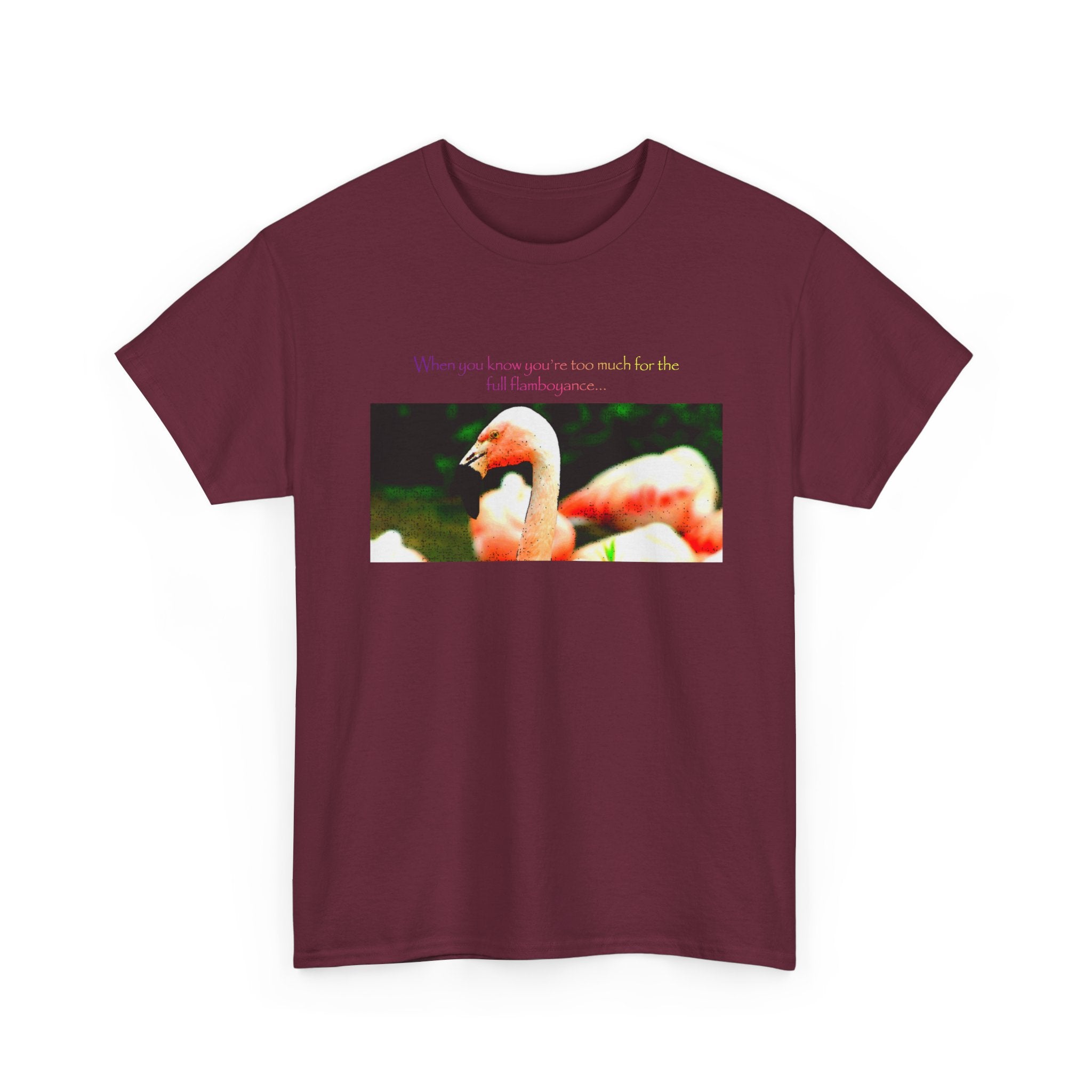 Flamingo Photo Tee — "Everyone Loves You for Who You Are" Graphic T‑Shirt