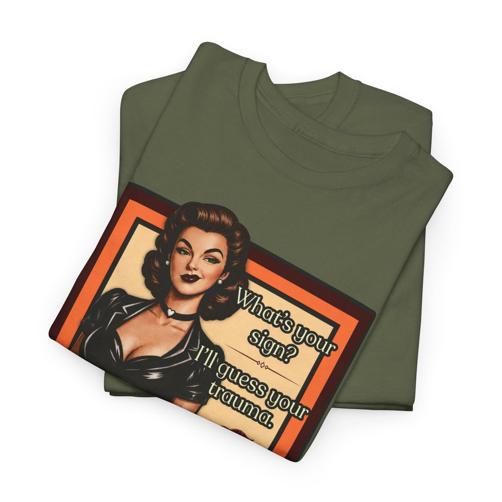 What's Your Sign? Retro T-Shirt - Melinda Speaks (Vol1) Vintage Style Graphic Tee