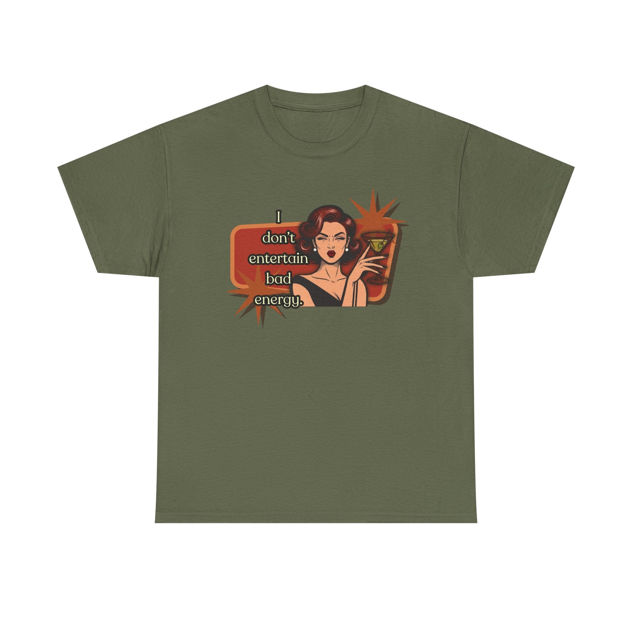 I Don't Entertain Bad Energy Retro Tee — Vintage Style Graphic Tee