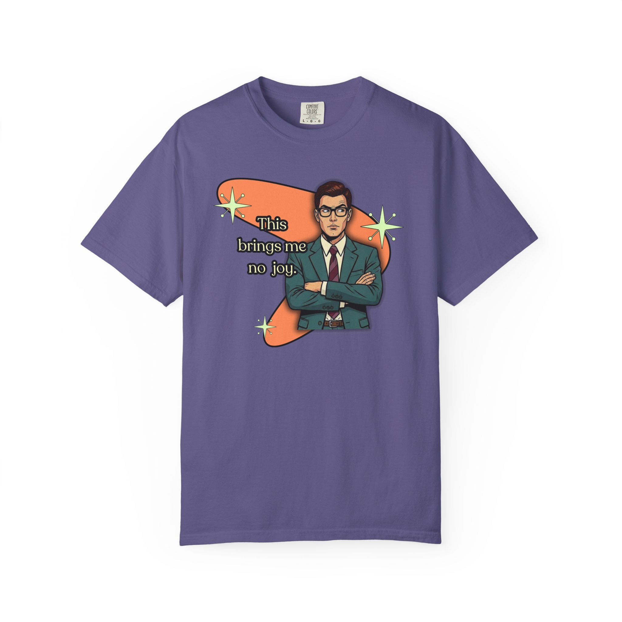 This Brings Me No Joy Retro T-Shirt – Curated and RefinedGraphic Tee