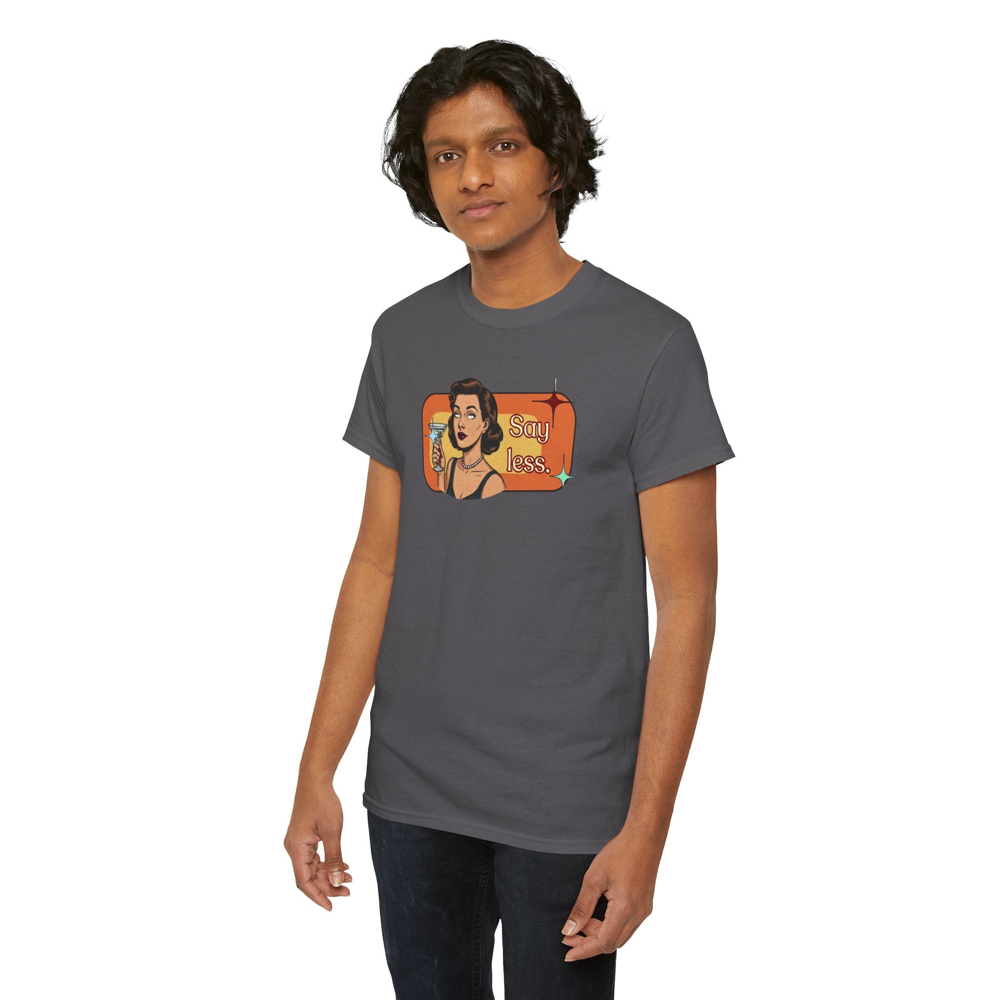 Say Less Retro Tee — Vintage Style Graphic Tee