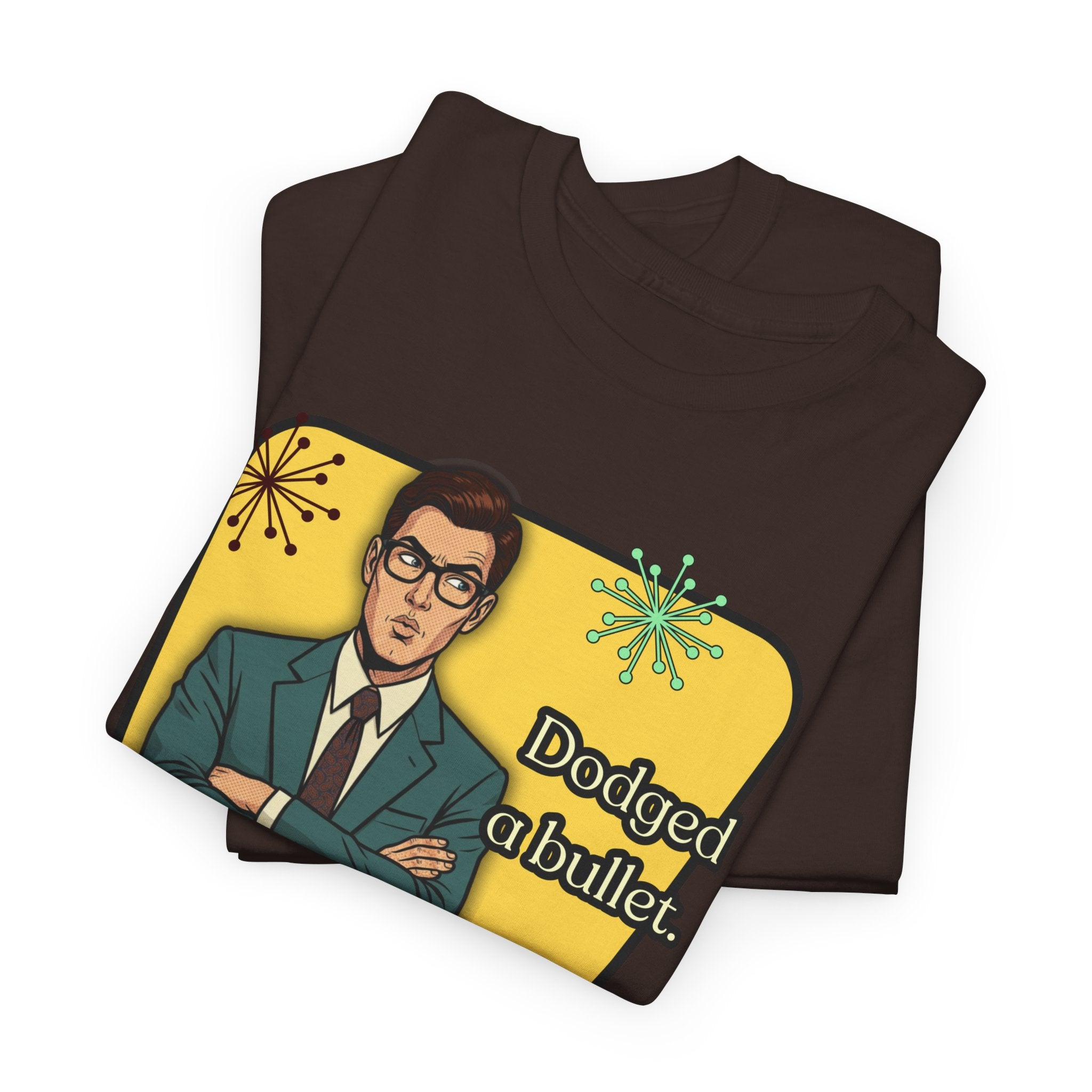 Dodged A Bullet Retro T‑Shirt — Vintage Style Graphic Tee