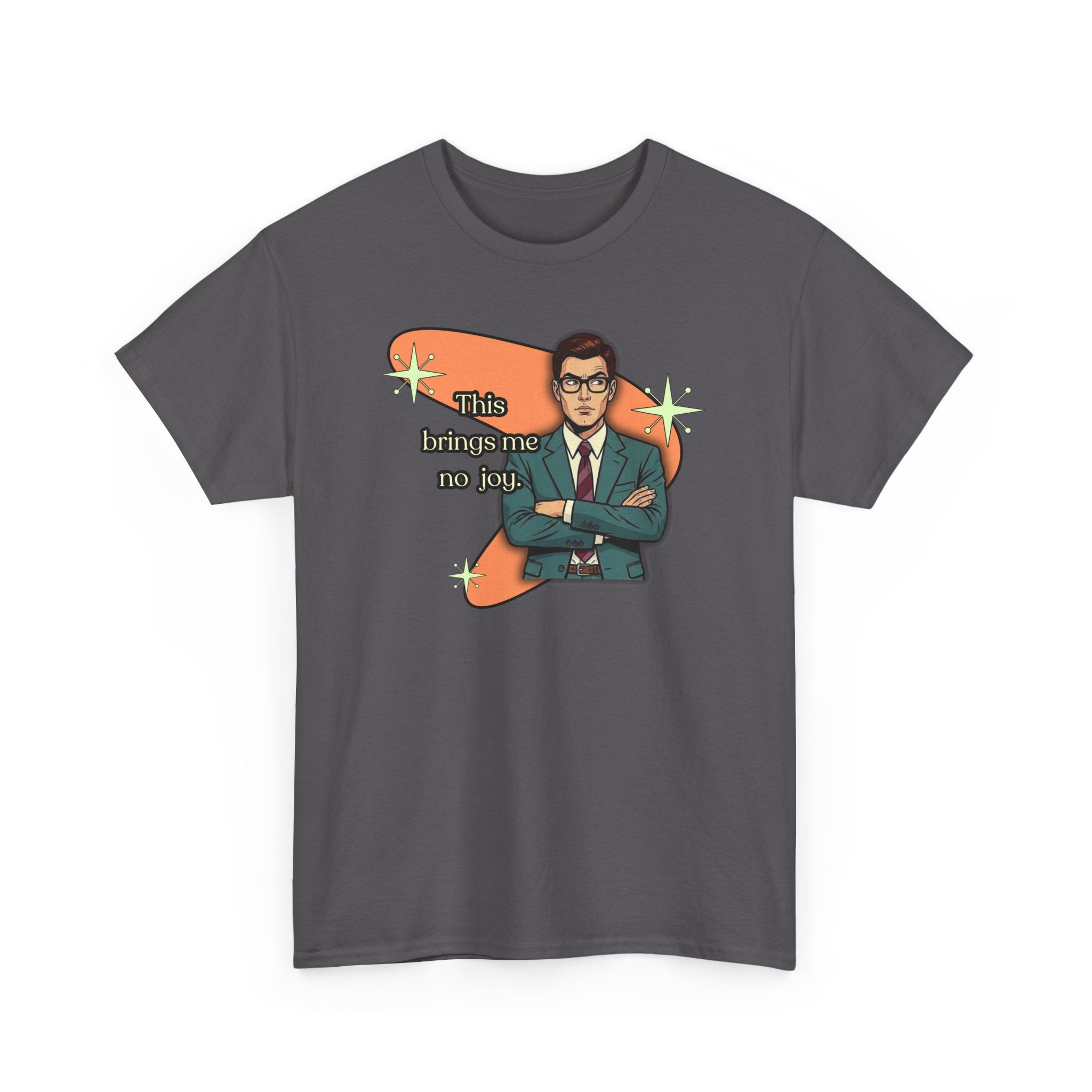 This Brings Me No Joy Retro T‑Shirt — Vintage Style Graphic Tee