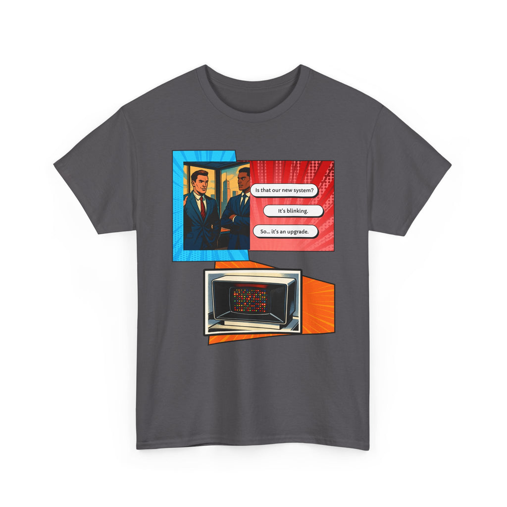 office Politics — It’s an Upgrade Graphic Tee