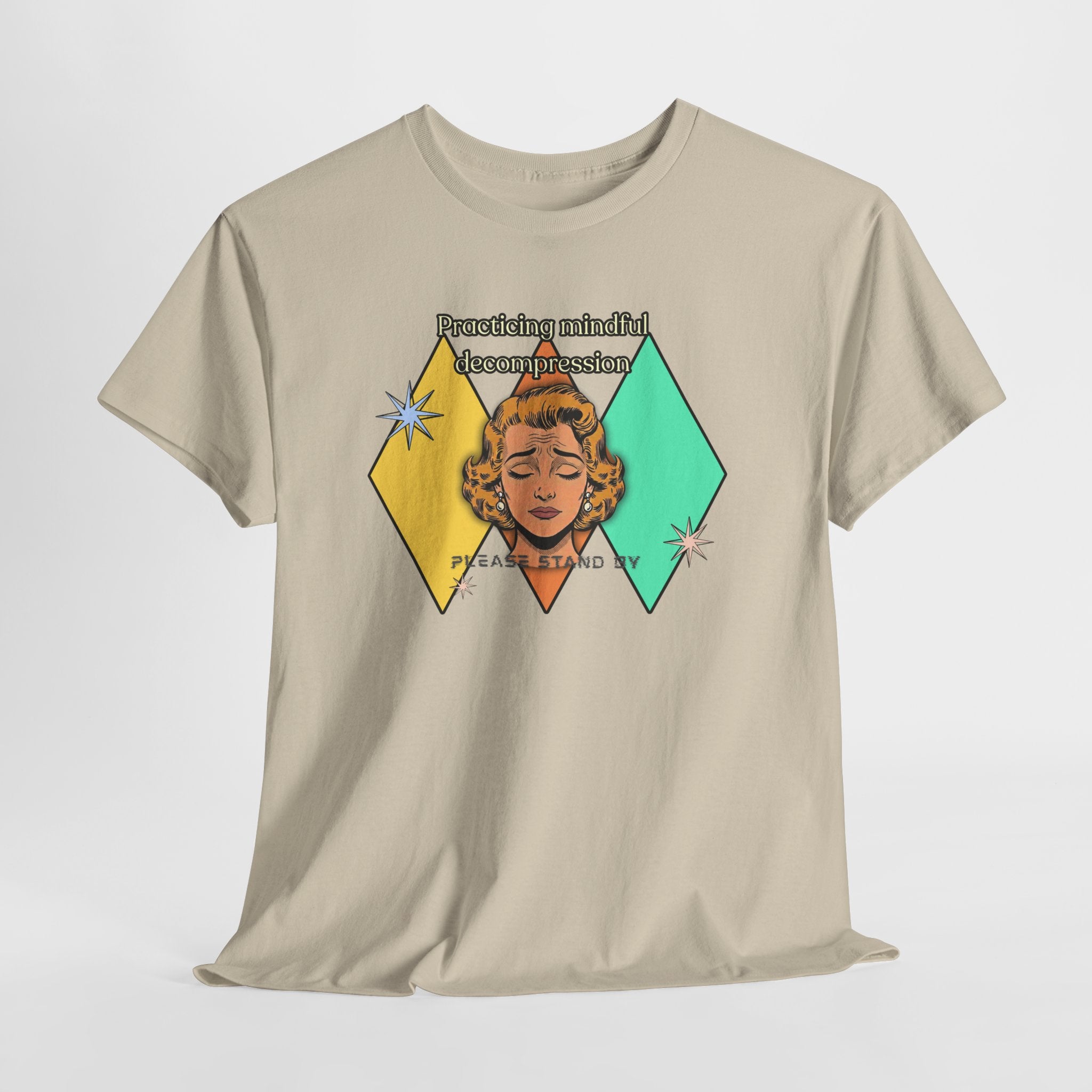 Practicing Mindful Decompression Retro Tee — Please Stand By-Self Care Graphic Tee