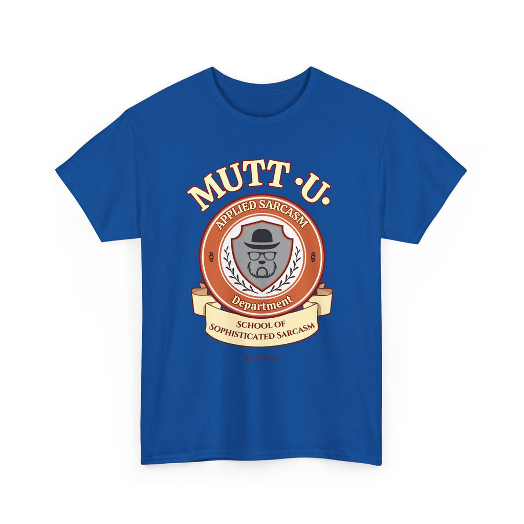 Mutt U Campus T-Shirt  —  School of Sophisticated Sarcasm Mutt Logo Graphic Tee