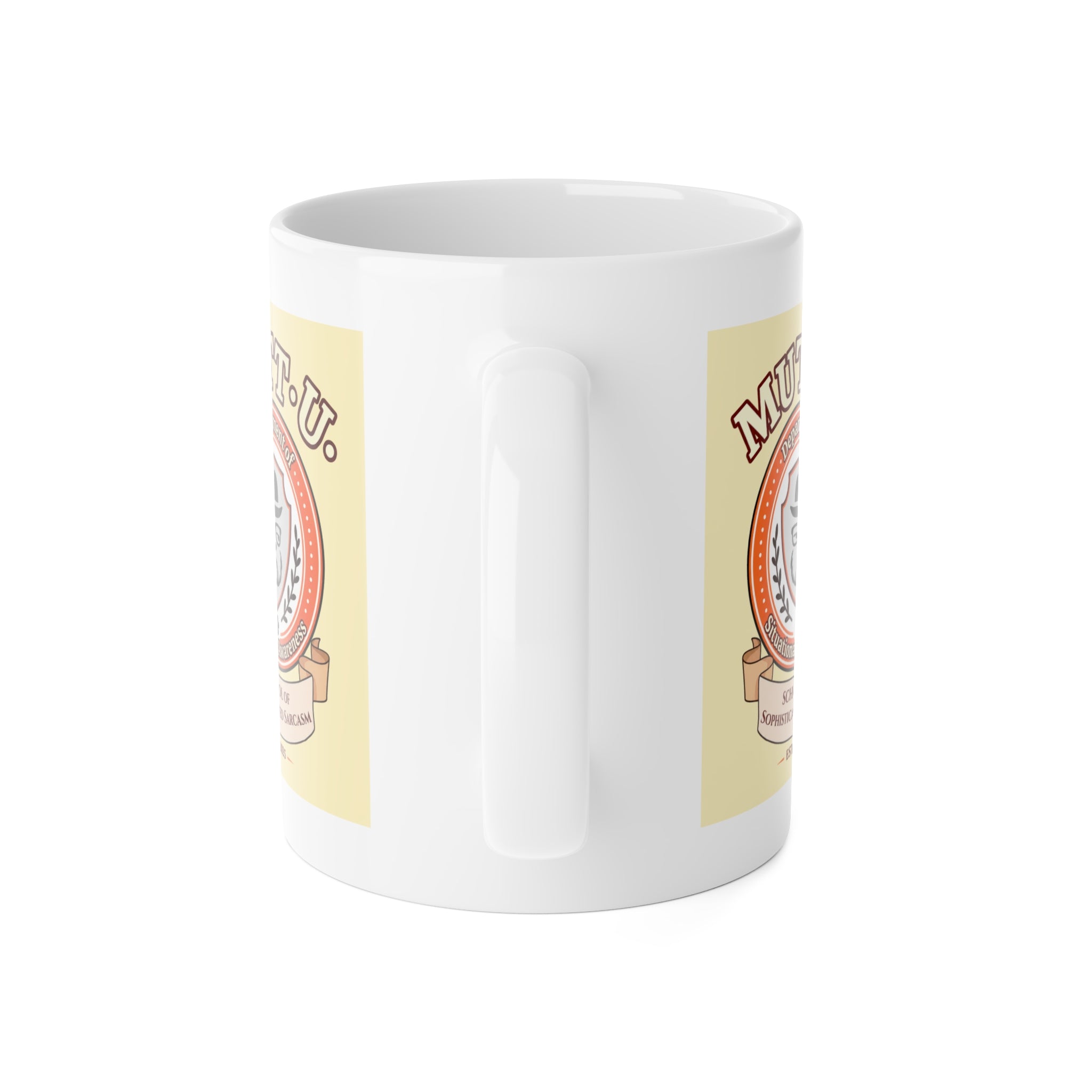 Mutt U Situational Awareness Ceramic Mug — Campus Coffee Cup (11oz)