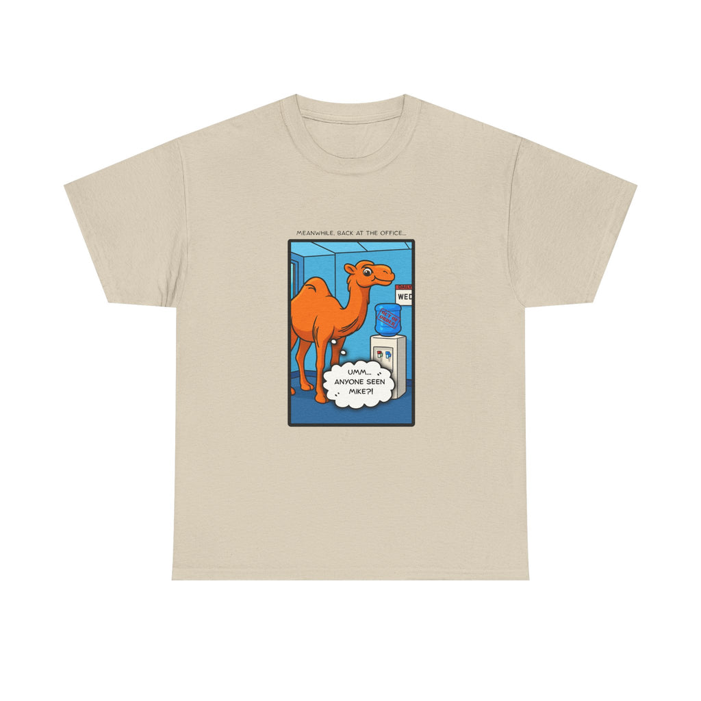 office Politics — "Anyone seen Mike?" Graphic Tee