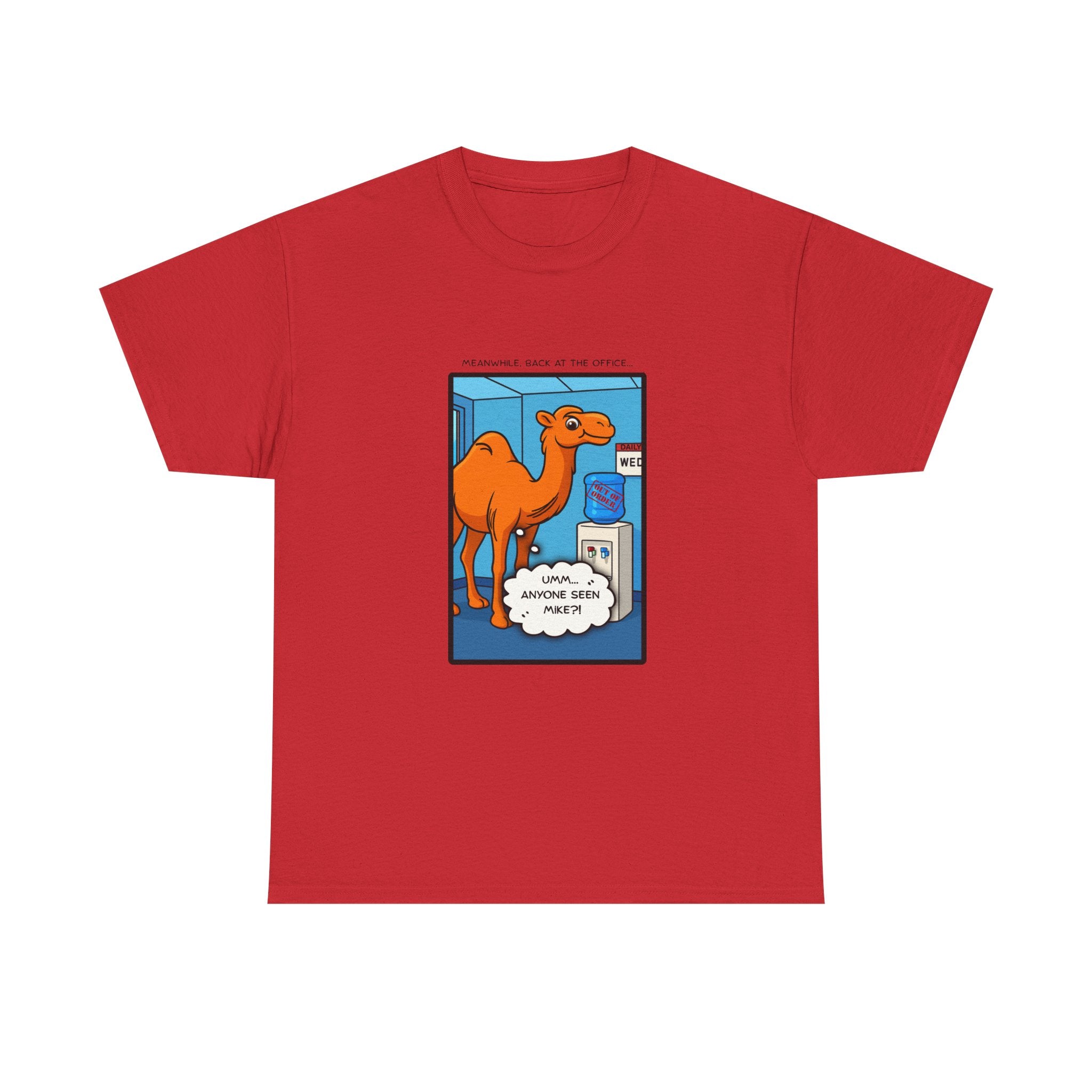 office Politics — "Anyone seen Mike?" Graphic Tee