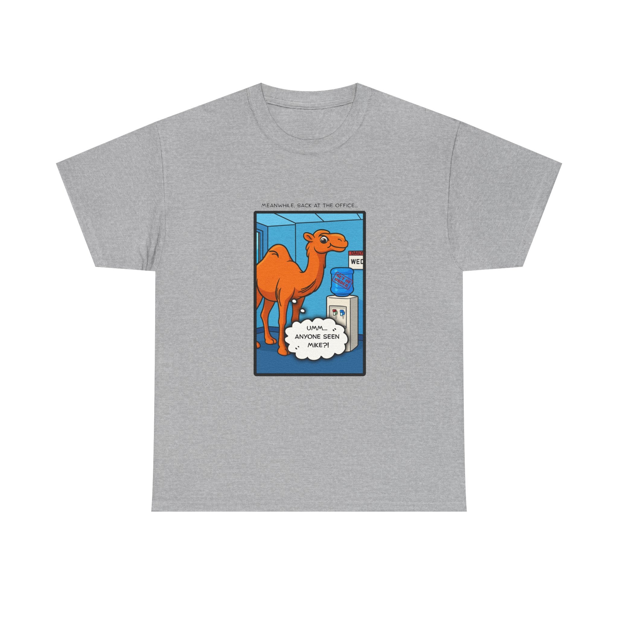 office Politics — "Anyone seen Mike?" Graphic Tee