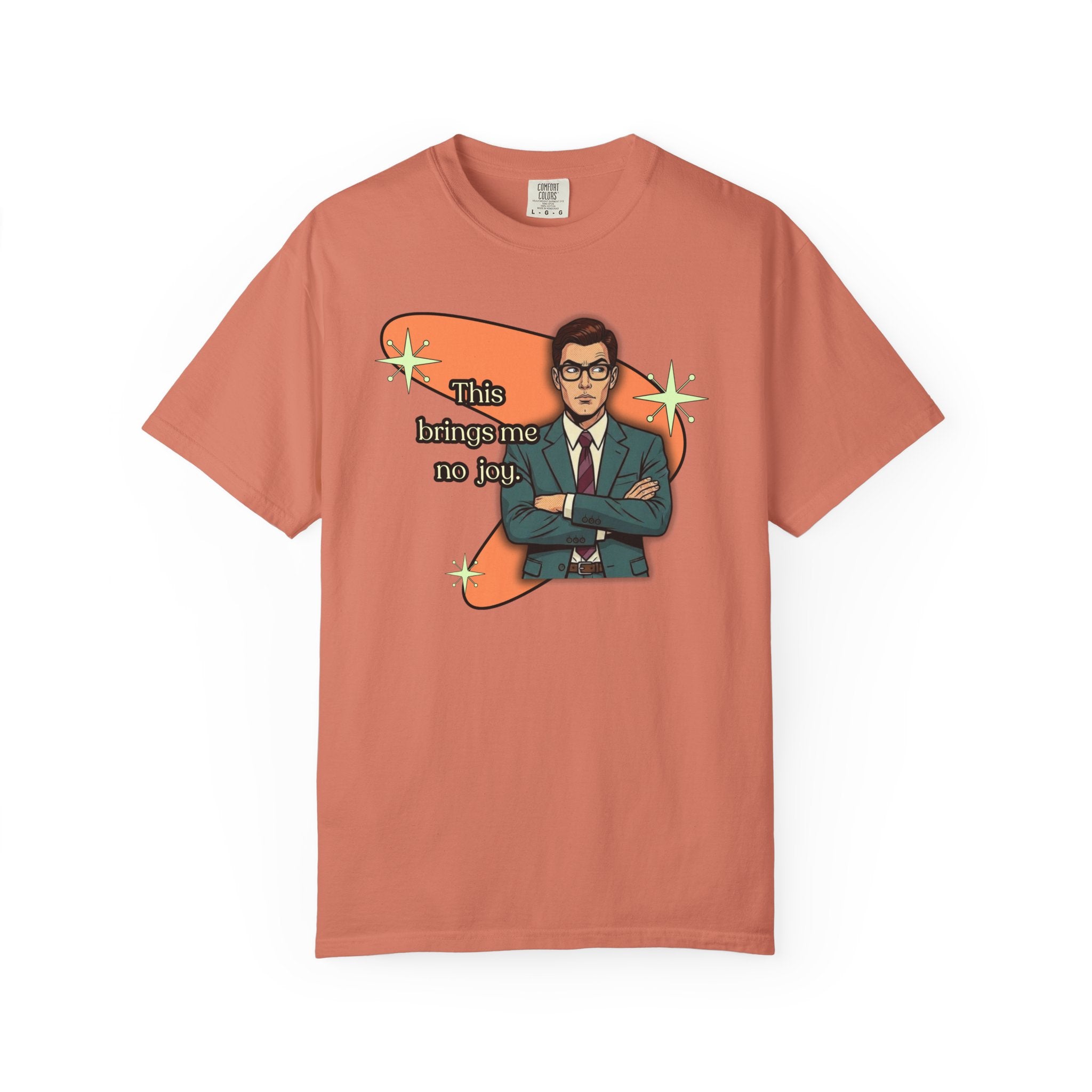 This Brings Me No Joy Retro T-Shirt – Curated and RefinedGraphic Tee