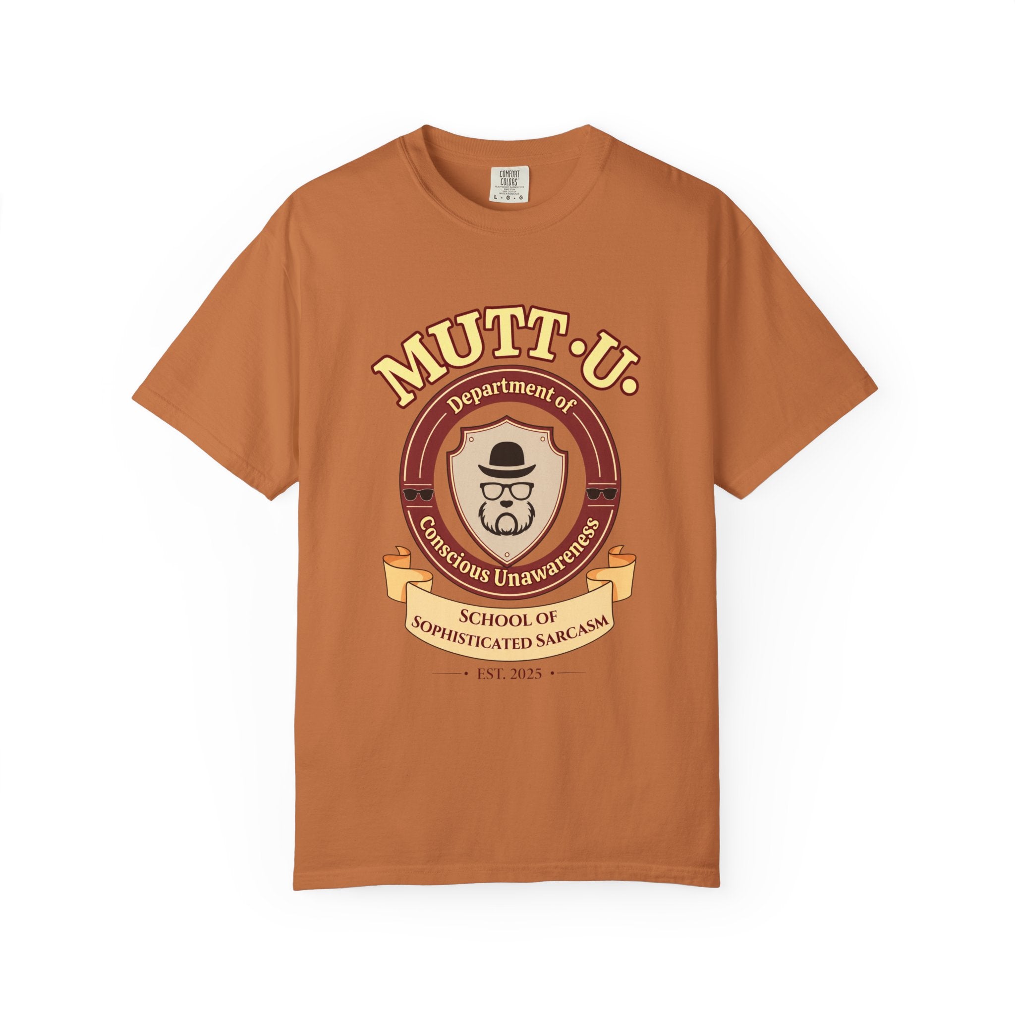 Mutt-U Campus T-Shirt - Dept of Conscious Unawareness Refined Graphic Tee