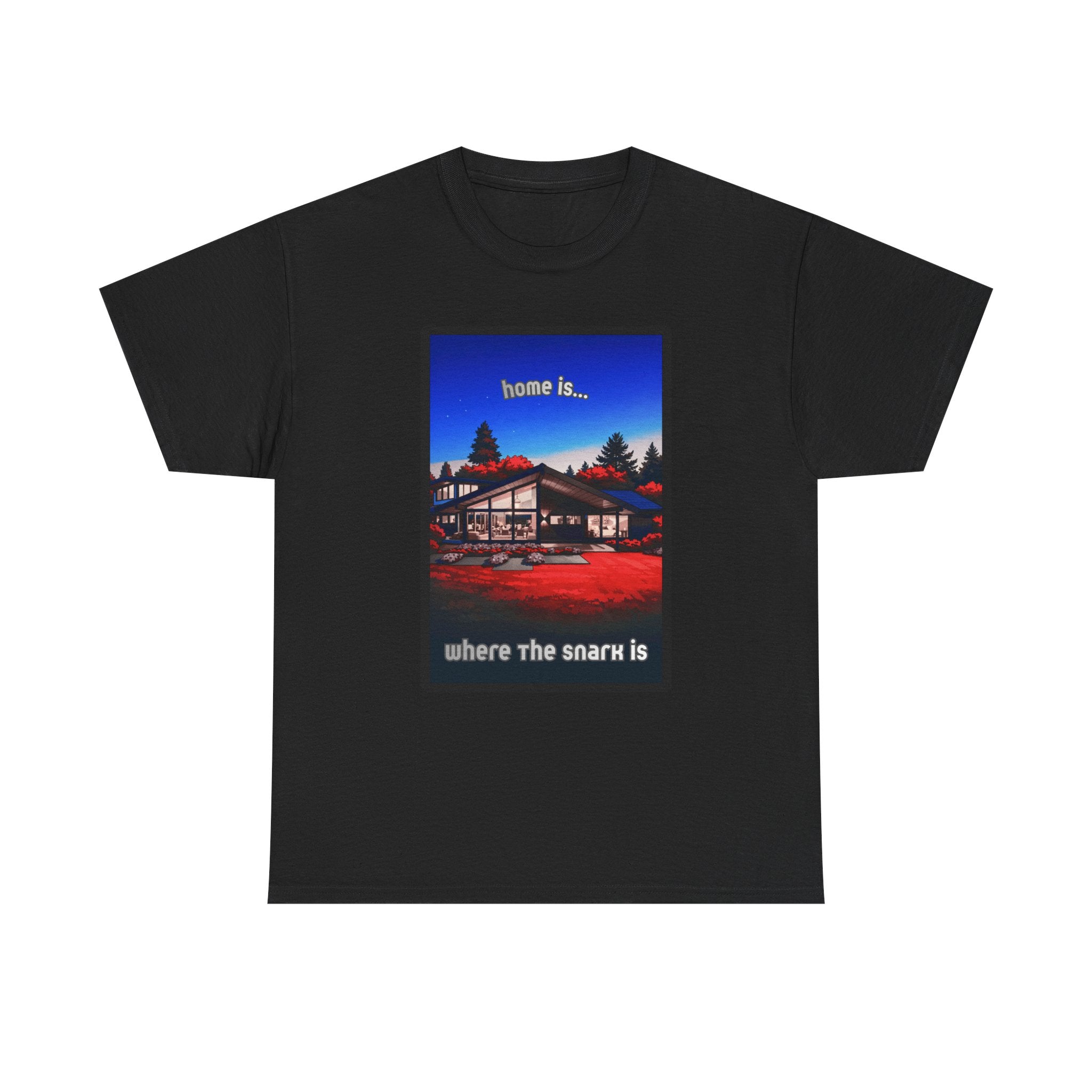 Home Is Where the Snark Is T-Shirt — Retro MCM Graphic Tee
