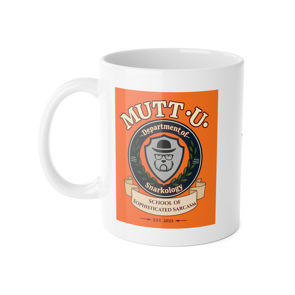 Mutt U Snarkology Ceramic Mug — Campus Coffee Cup (11oz)