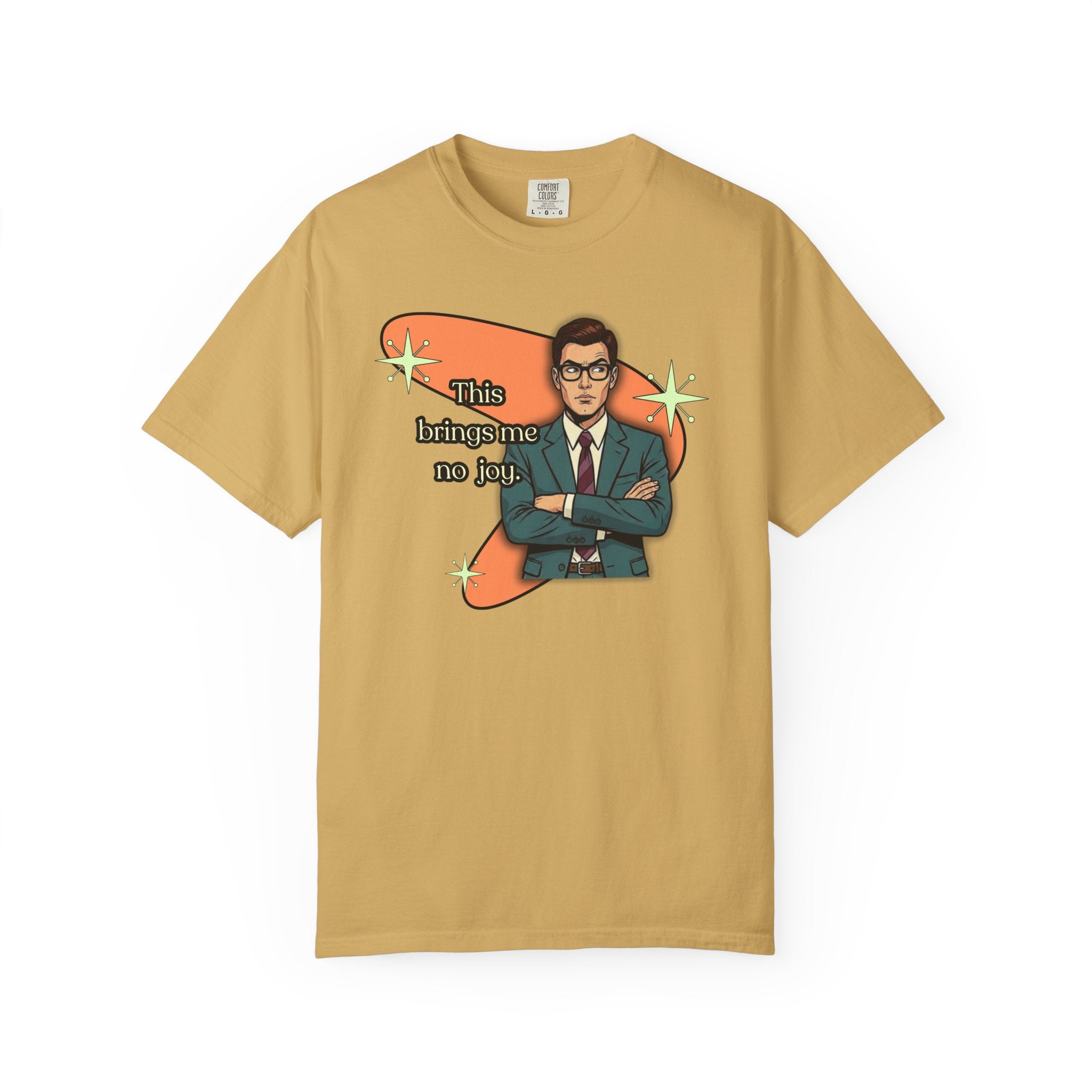 This Brings Me No Joy Retro T-Shirt – Curated and RefinedGraphic Tee