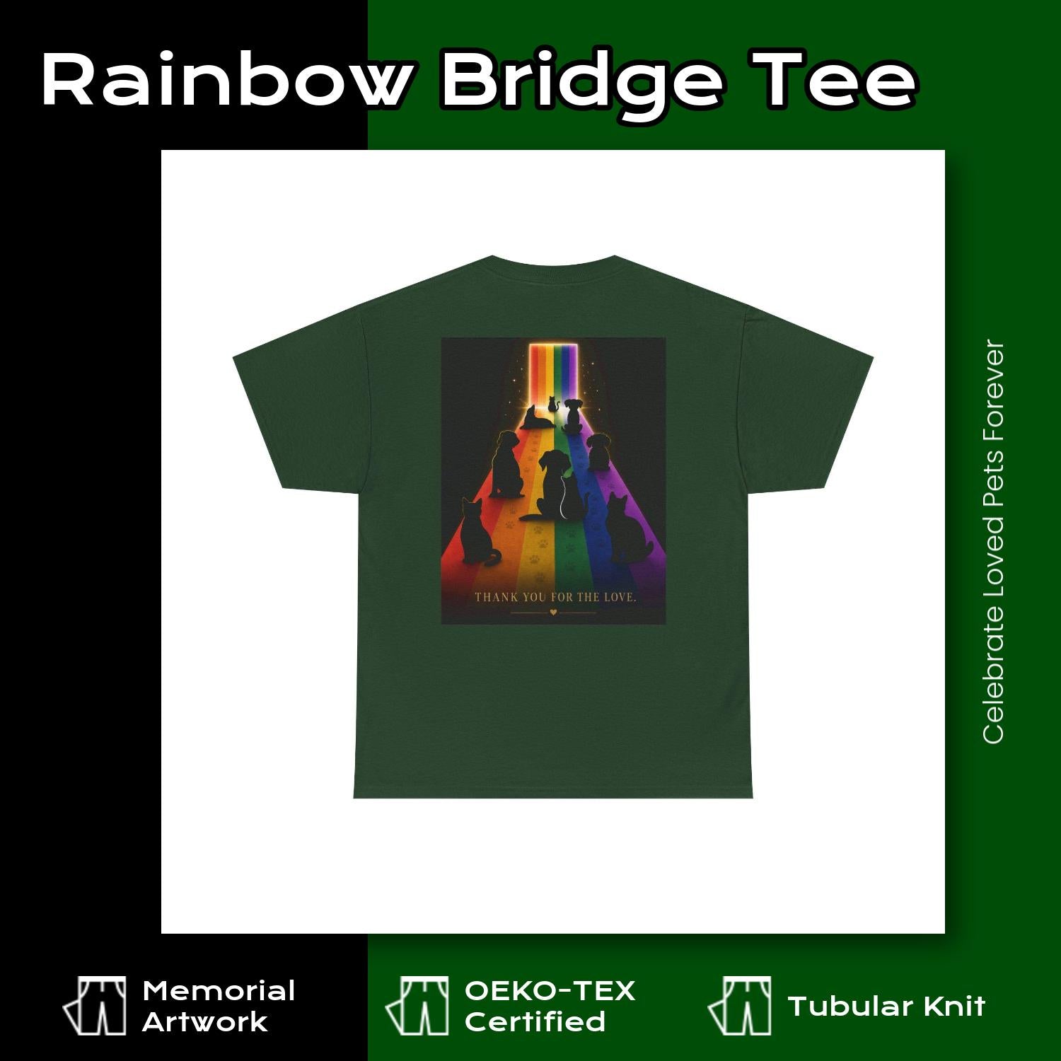 Rainbow Bridge Tribute Graphic Tee— Thank You For the Love