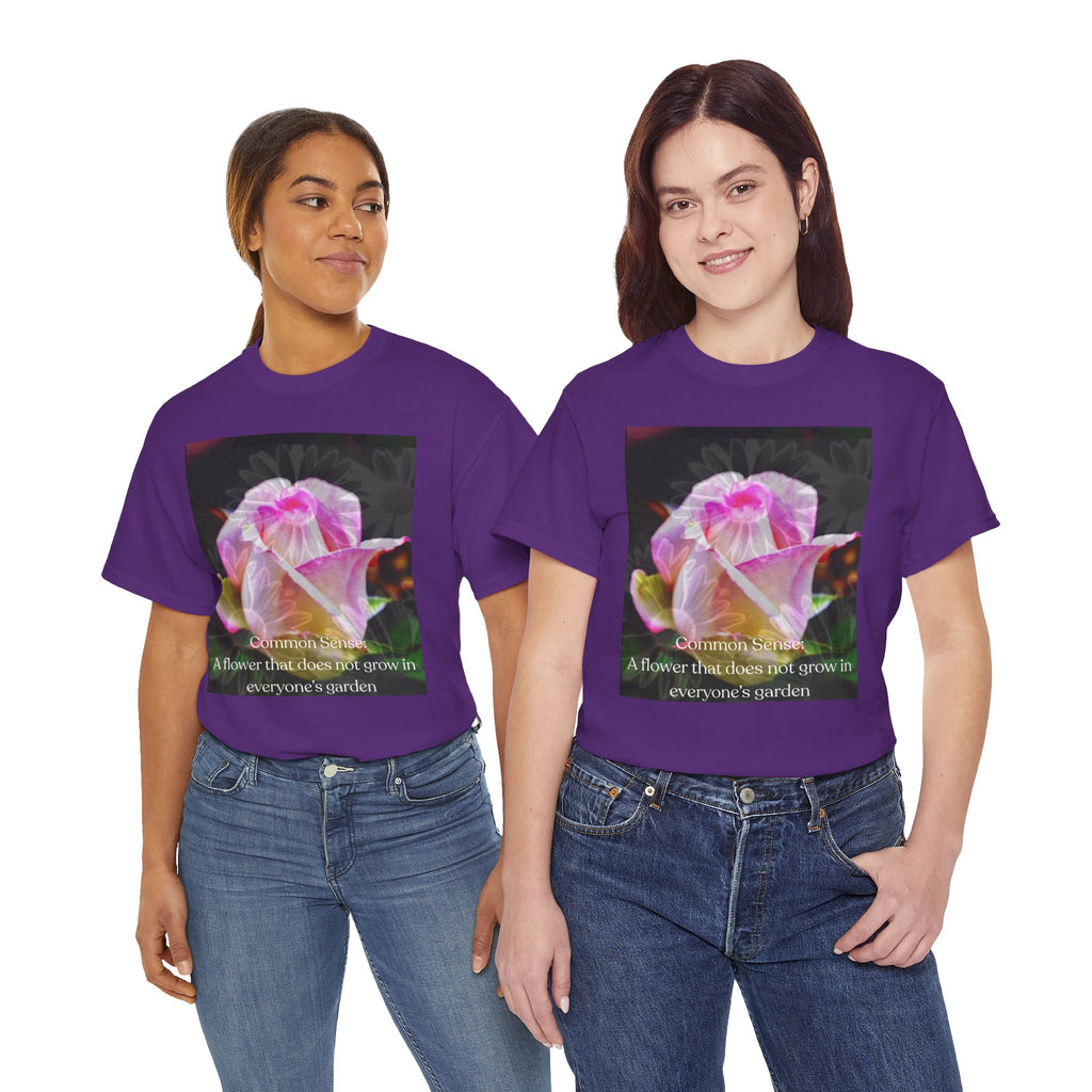 Inspirational Flower Graphic Tee - "A Flower That Didn't Grow in Everyone's Garden"