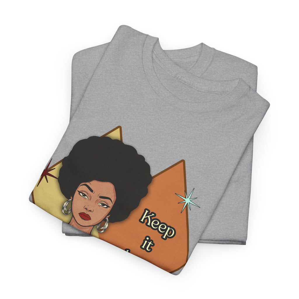 Keep It Classy Retro Tee — Vintage Style Graphic Tee