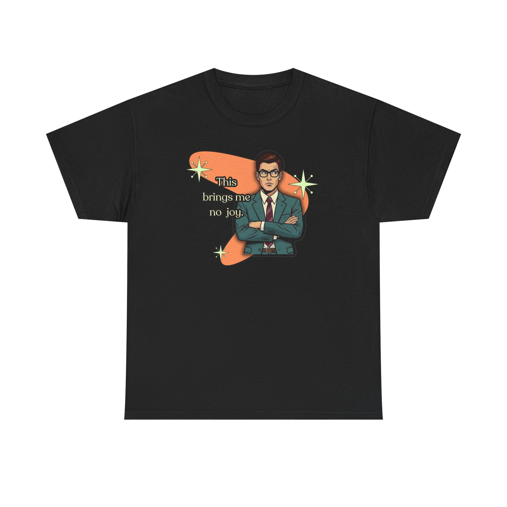 This Brings Me No Joy Retro T‑Shirt — Vintage Style Graphic Tee