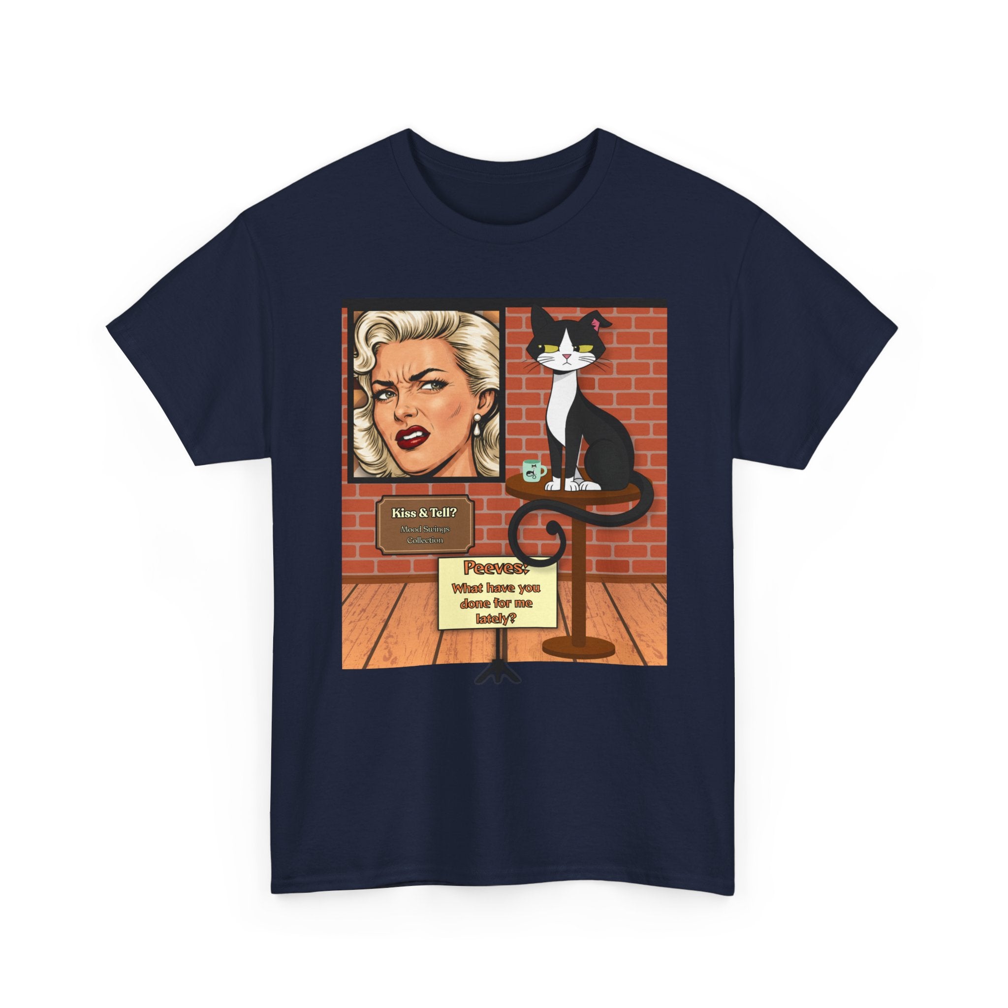 Peeves: What Have You Done for Me Lately? Retro T‑Shirt — Vintage Style Graphic Tee