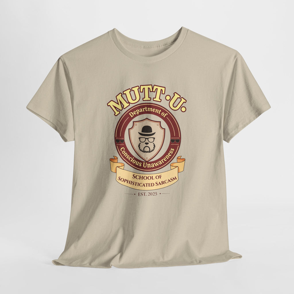 Mutt U Campus T-Shirt - Dept of Conscious Unawareness Mutt Logo Graphic Tee