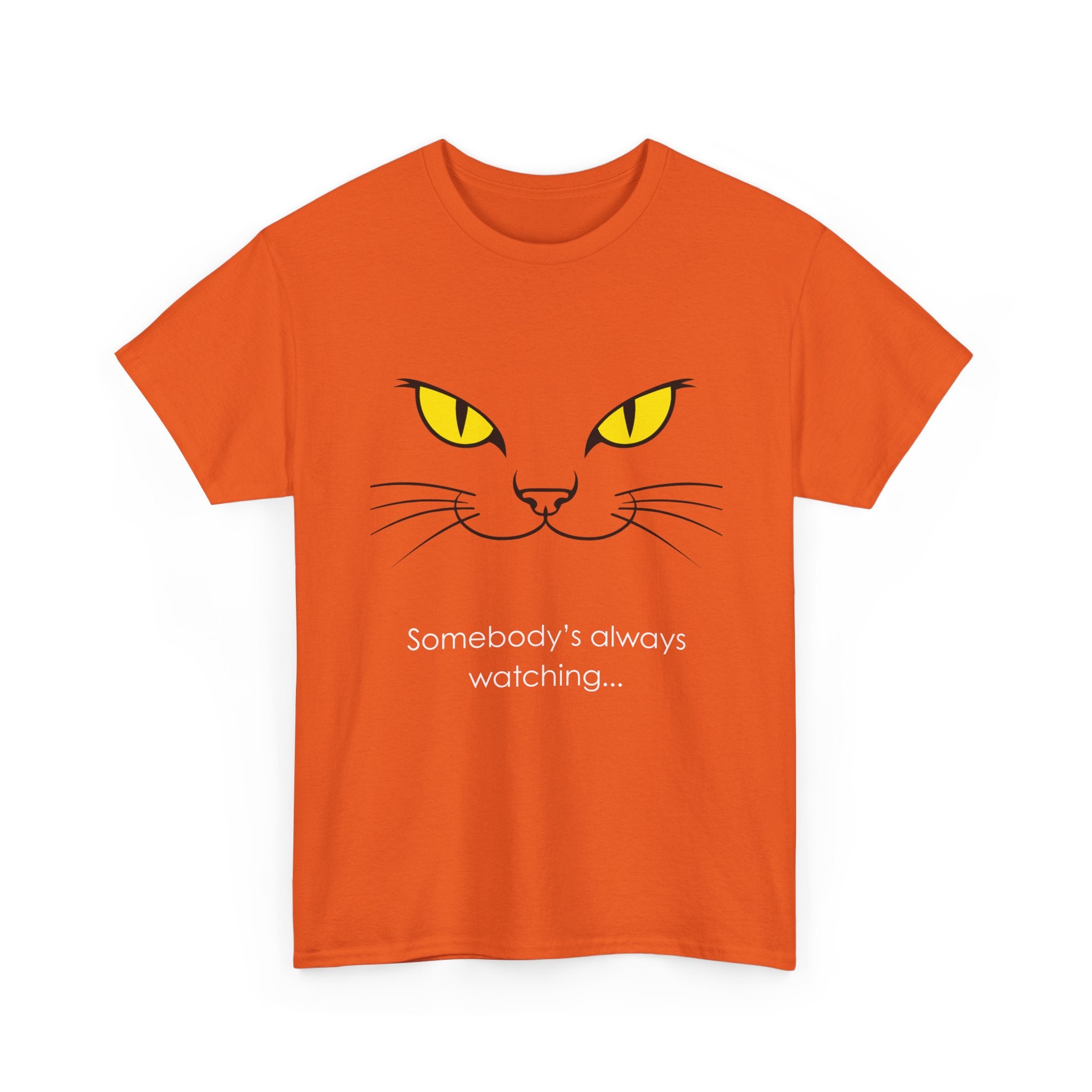 Somebody's Always Watching Cat Tee - Unisex Heavy Cotton T-Shirt