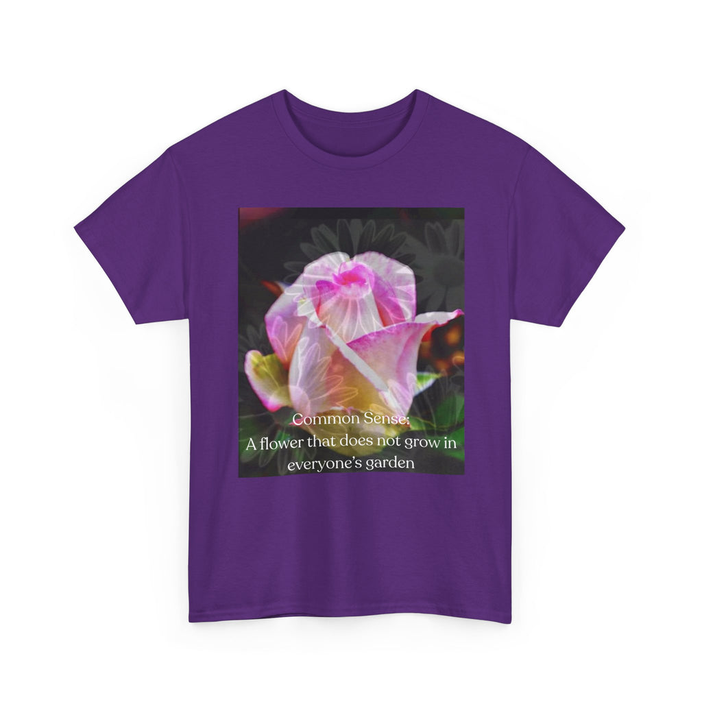 Inspirational Flower Graphic Tee - "A Flower That Didn't Grow in Everyone's Garden"