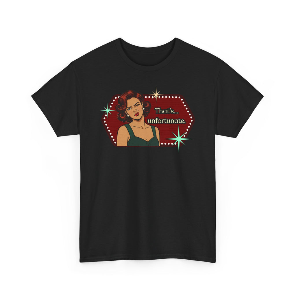 That's… Unfortunate Retro Tee — Vintage Style Graphic Tee
